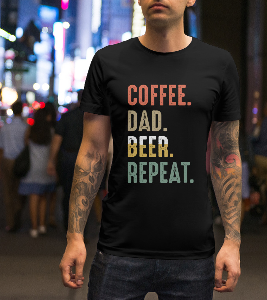 COFFEE DAD BEER REPEAT Vintage Funny T-Shirt