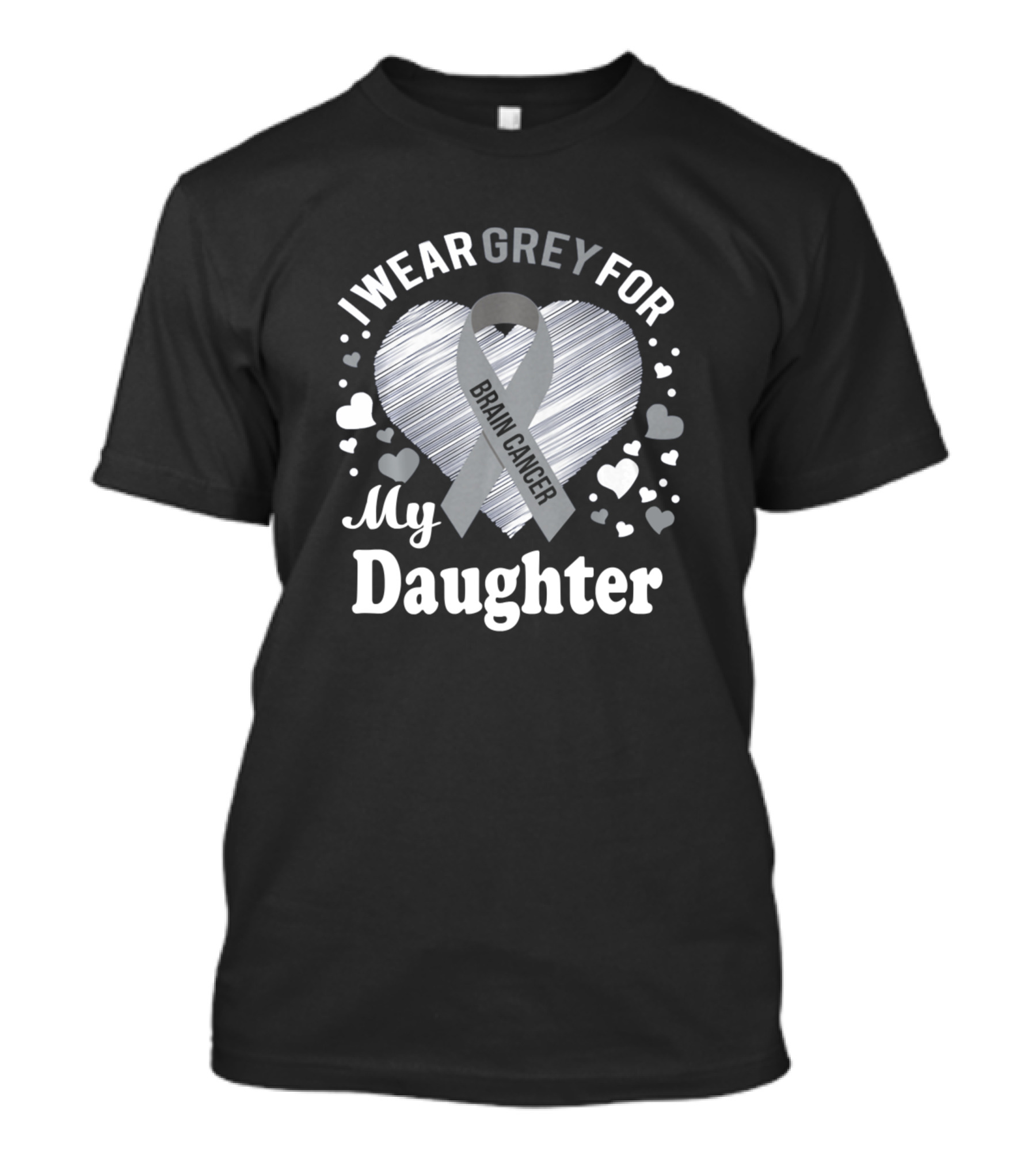 I Wear Grey For My Daughter Brain Cancer Awareness T-Shirt