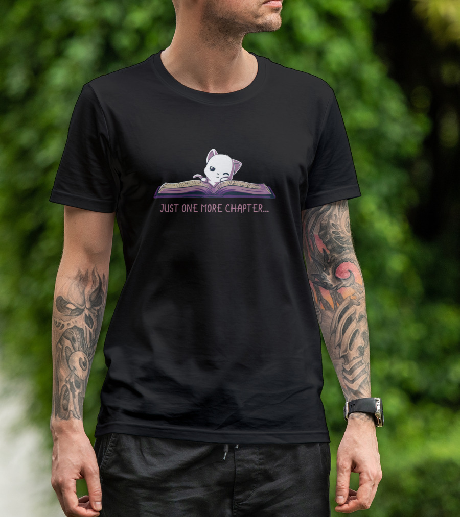 Just One More Chapter Cute Bookworm Cat T-Shirt