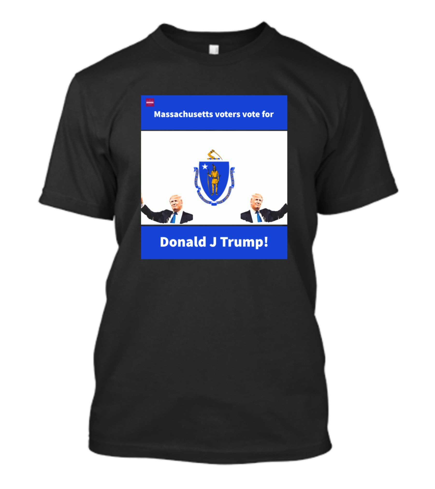 Massachusetts Voters Vote For Donald J Trump With State Seal And Portraits T-Shirt