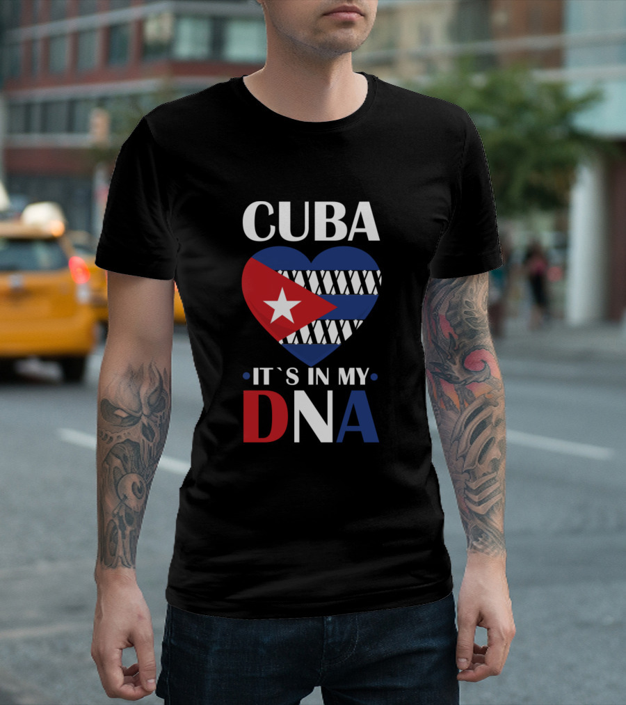 Cuba It's In My DNA Heart Flag T-Shirt