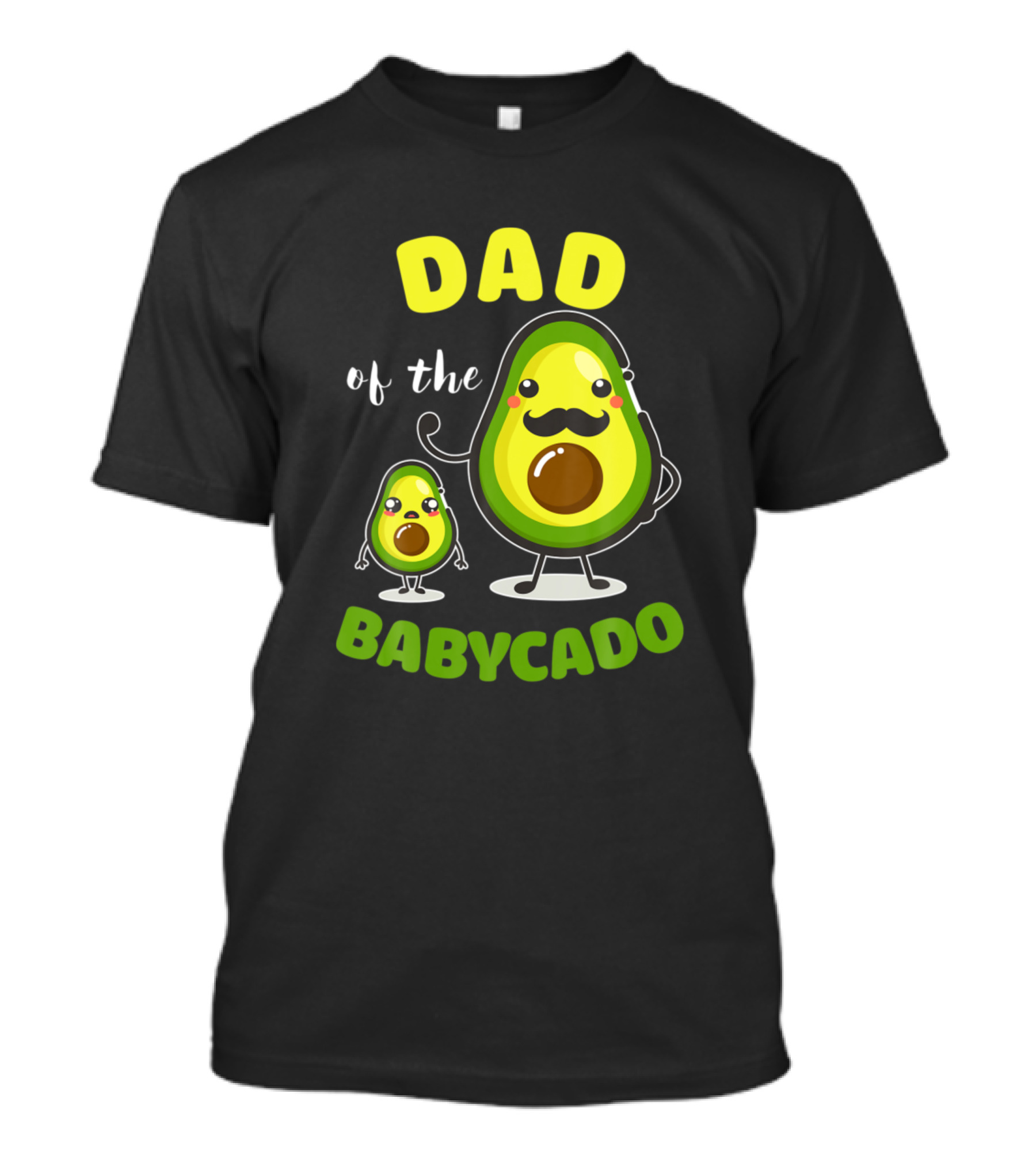 Dad Of The Babycado Avocado Family Cute Mustache Father And Child Cartoon T-Shirt