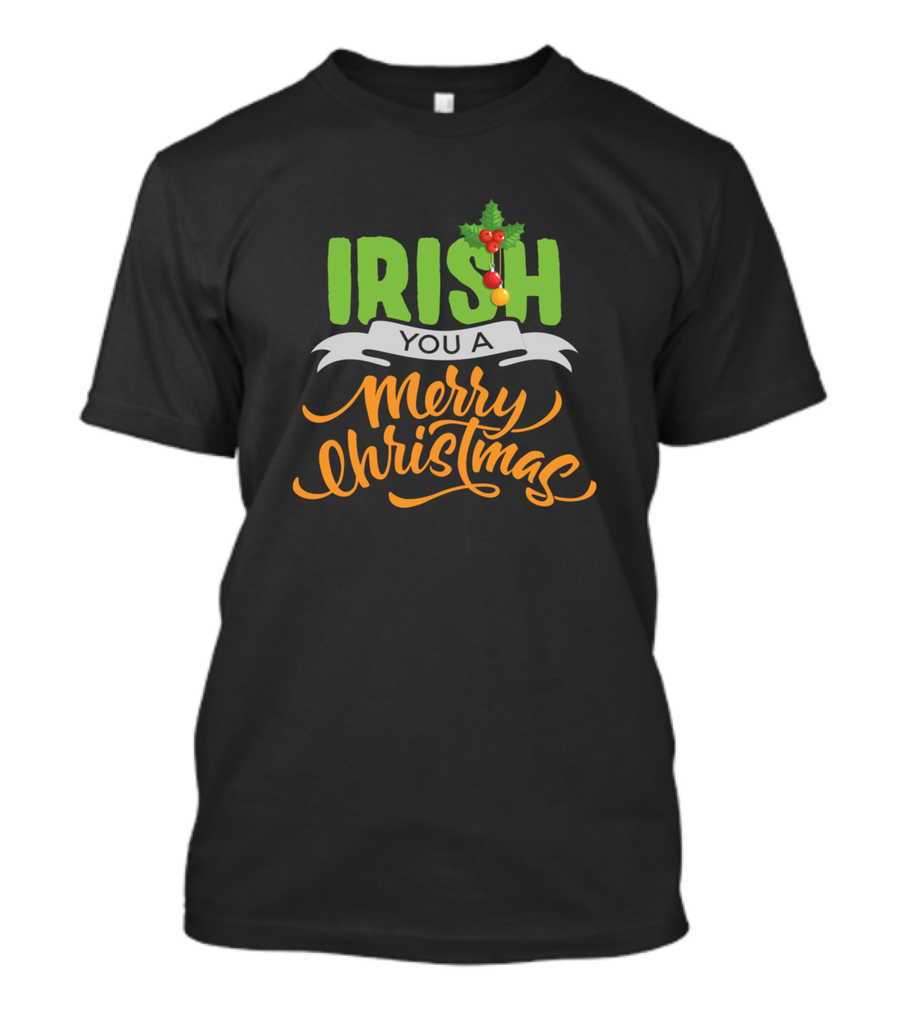 Irish You A Merry Christmas T-Shirt