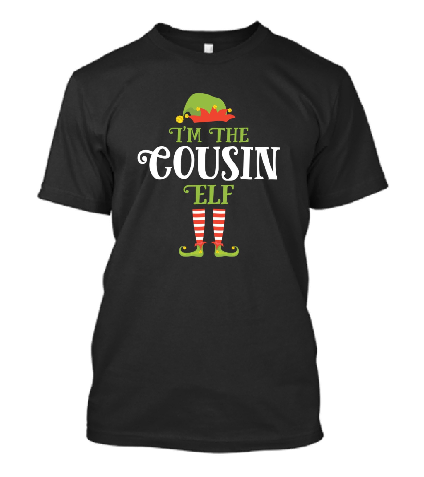 I'm The Cousin Elf Christmas Idea Xmas Family Holiday Festive T-Shirt