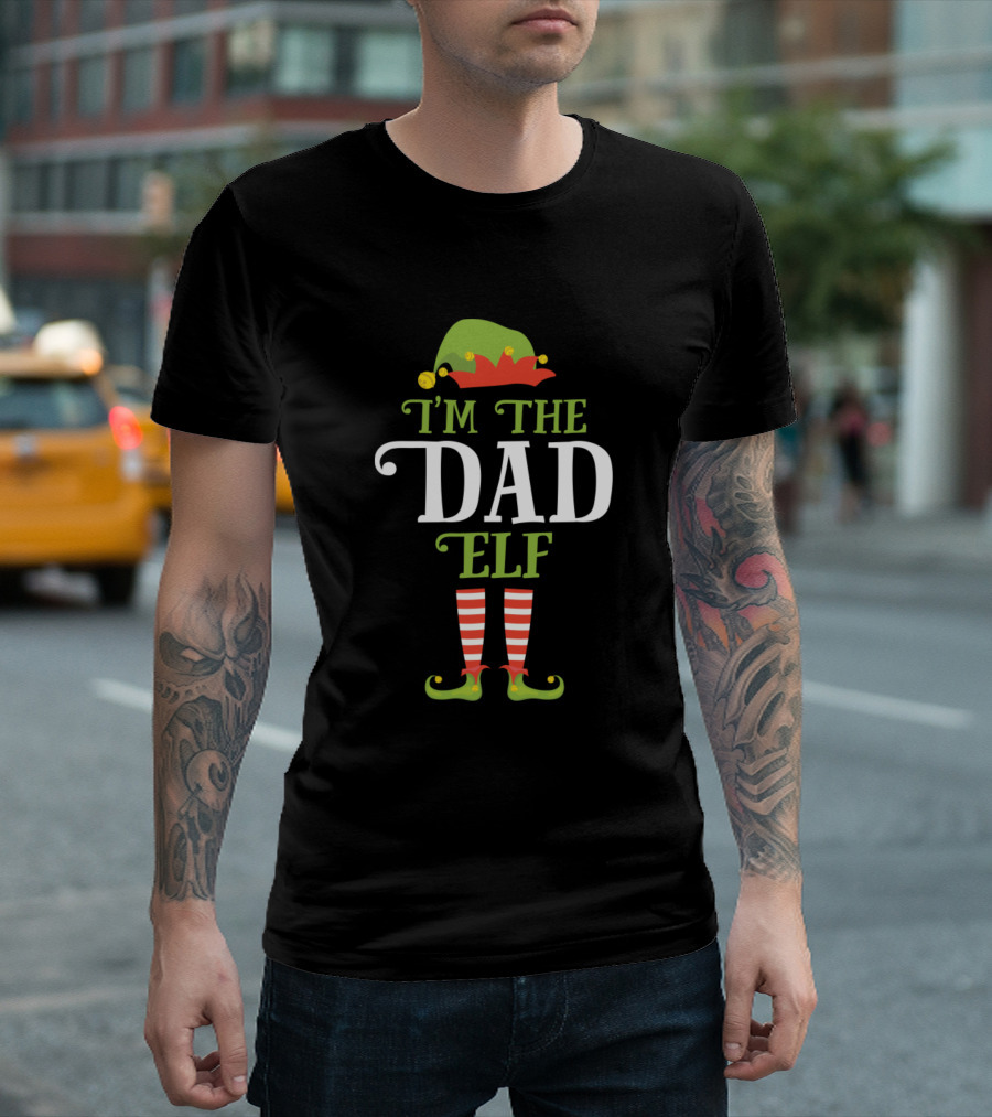I'm The Dad Elf Christmas Family Xmas Idea T-Shirt
