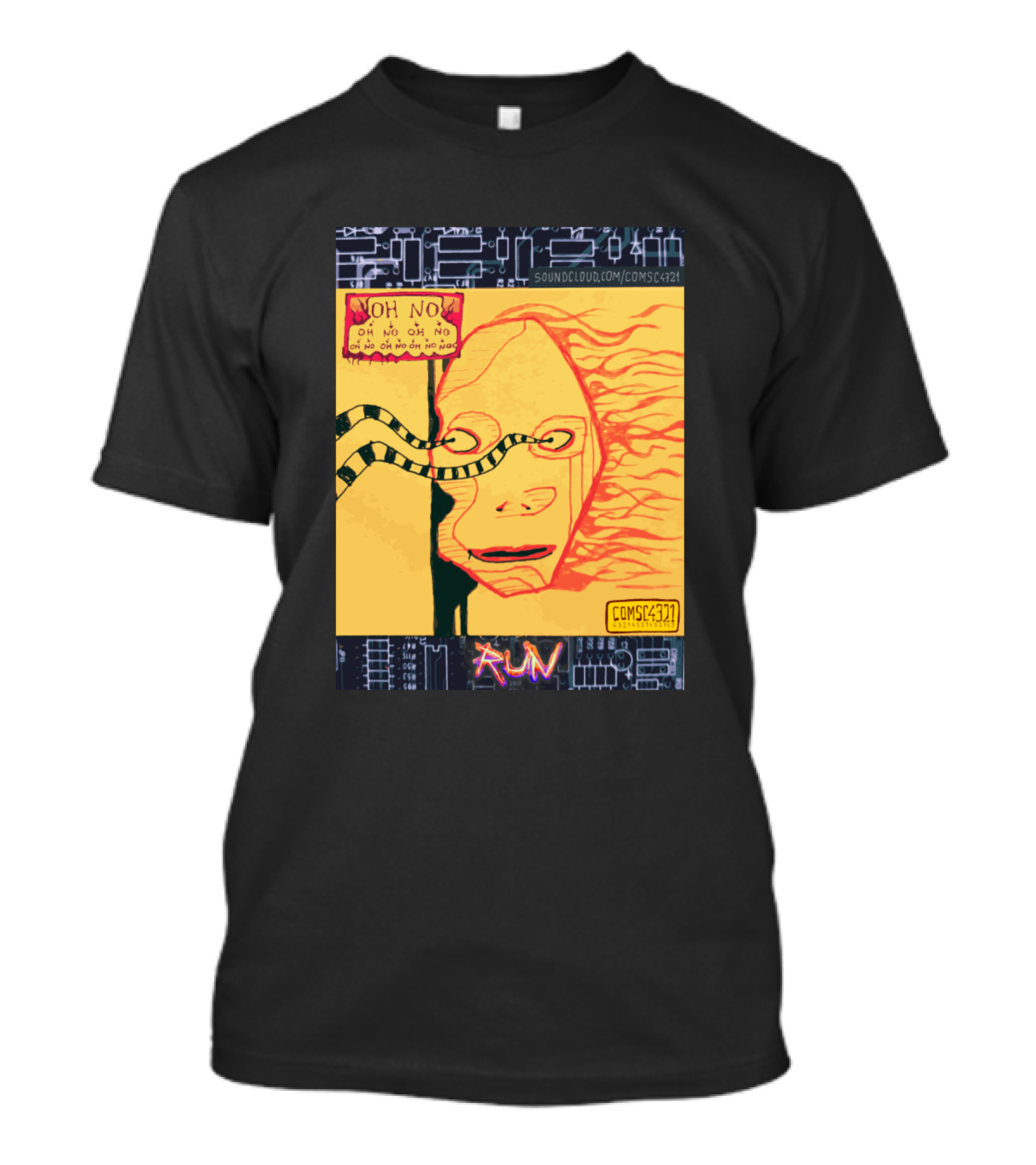 OH NO RUN SOUND CLOUD COMSC424 COMSC437 T-Shirt