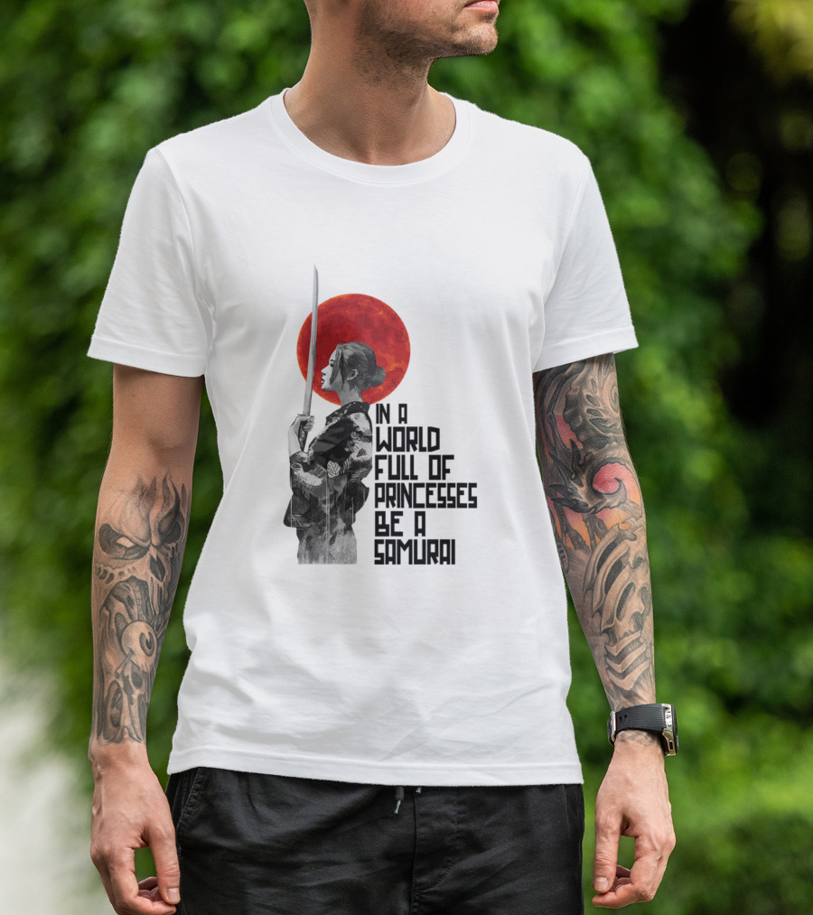 Red Moon In A World Full Of Princesses Be A Samurai T-Shirt