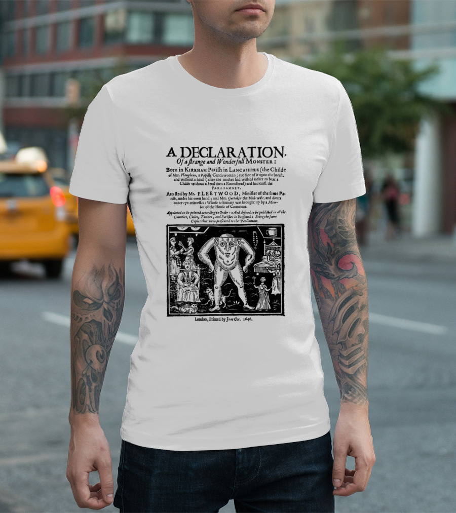 A Declaration Of A Strange And Wonderful Monster Born In Kirkham Parish In Lancashire 1640 Woodcut T-Shirt