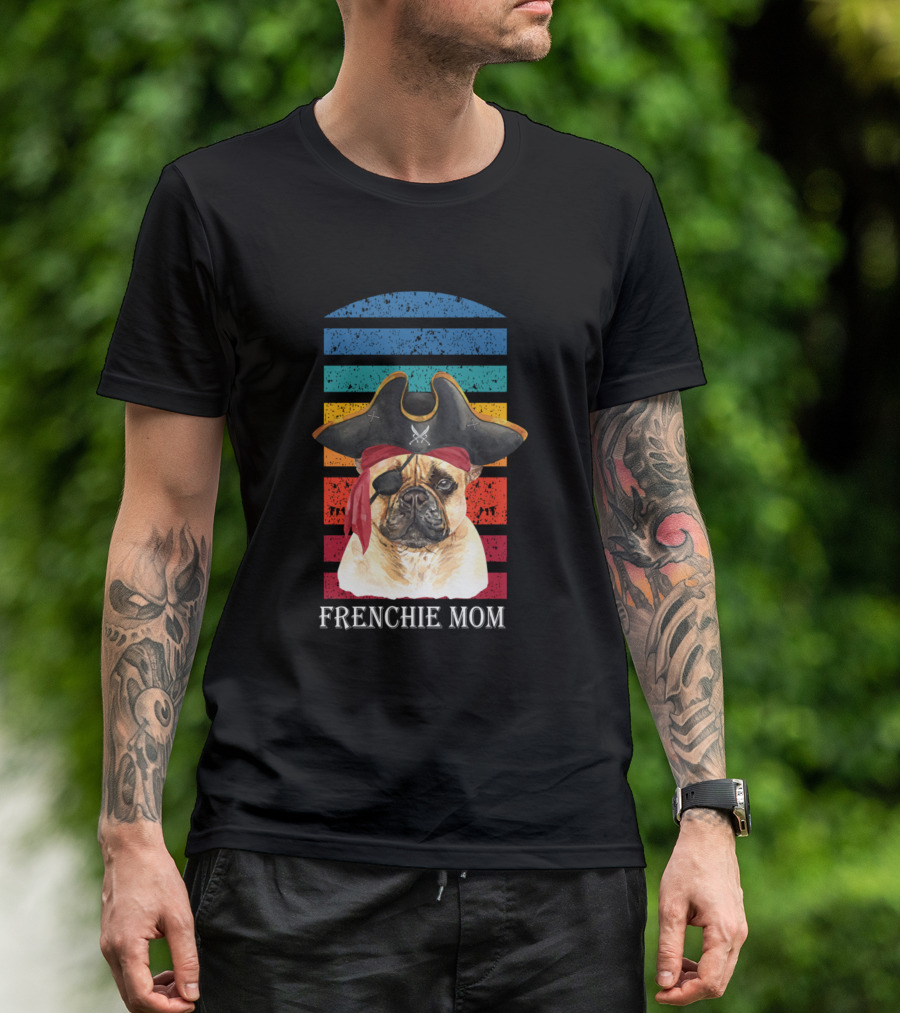 Frenchie Mom Pirate Bulldog T-Shirt