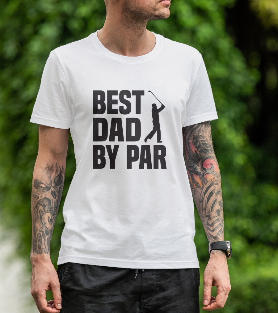 Best Dad By Par Golfer Father's Day Golf Dad T-Shirt
