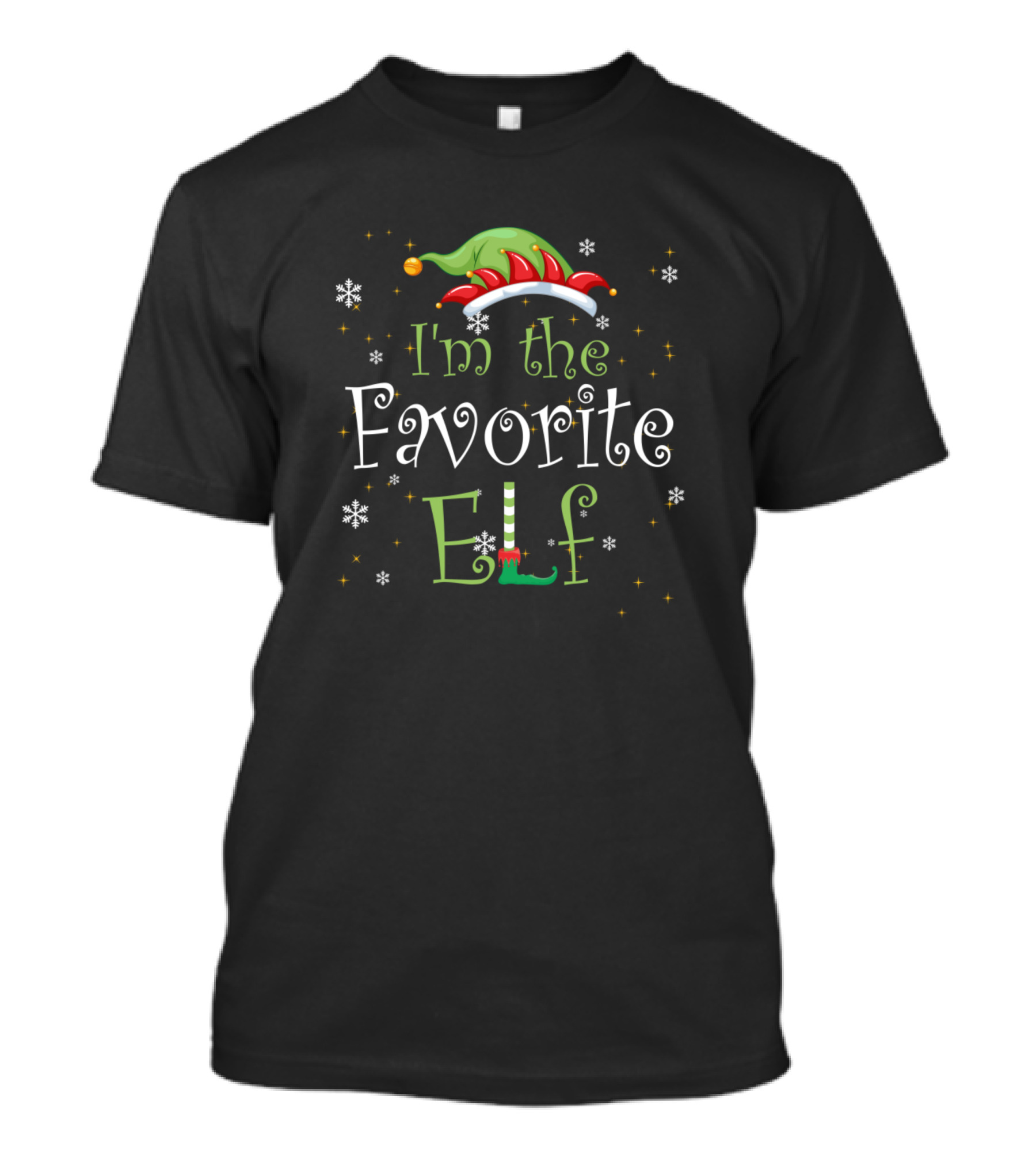 I'm The Favorite Elf Christmas Family Idea Xmas T-Shirt