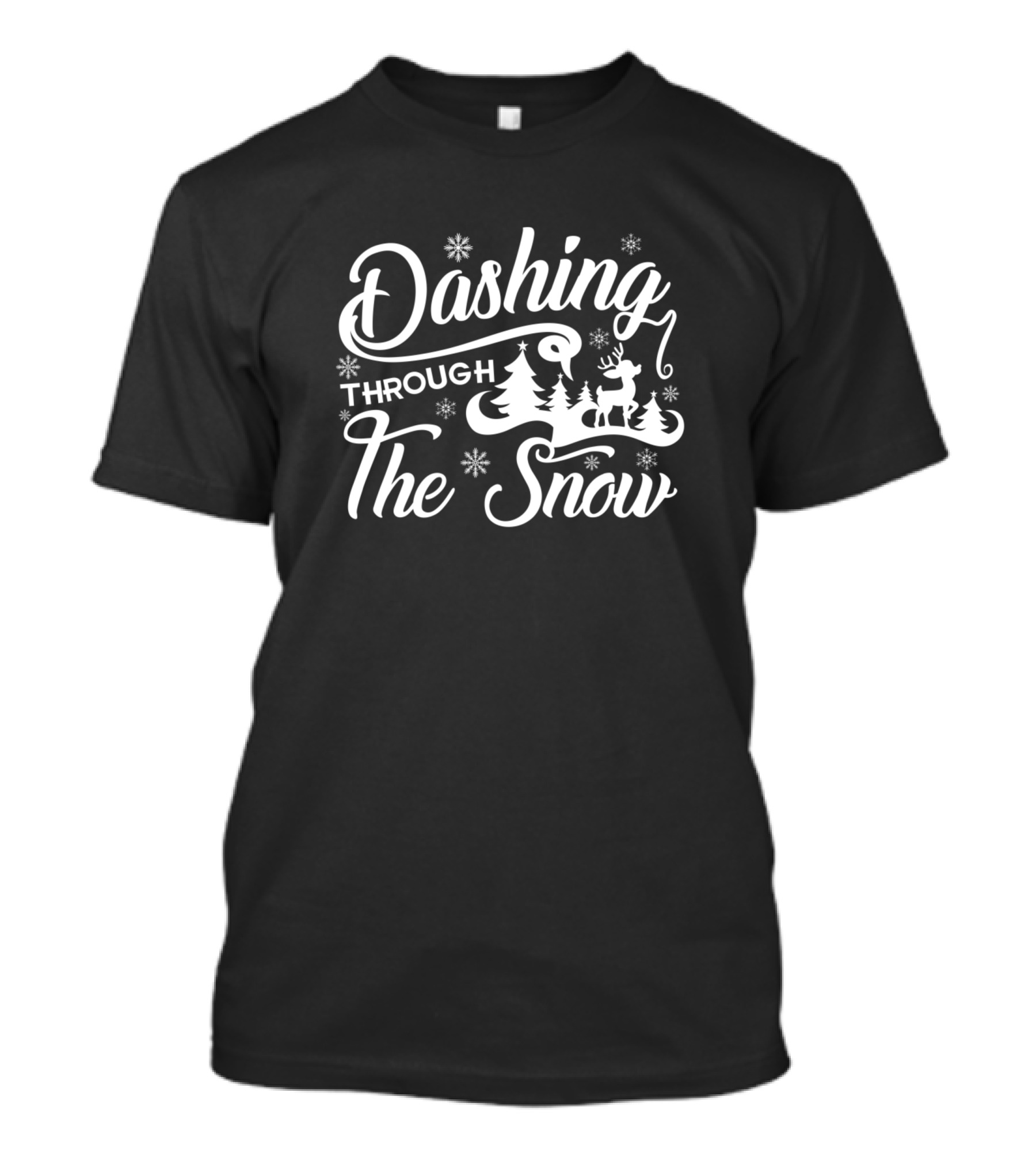Dashing Through The Snow Reindeer Christmas Trees Snowflakes T-Shirt