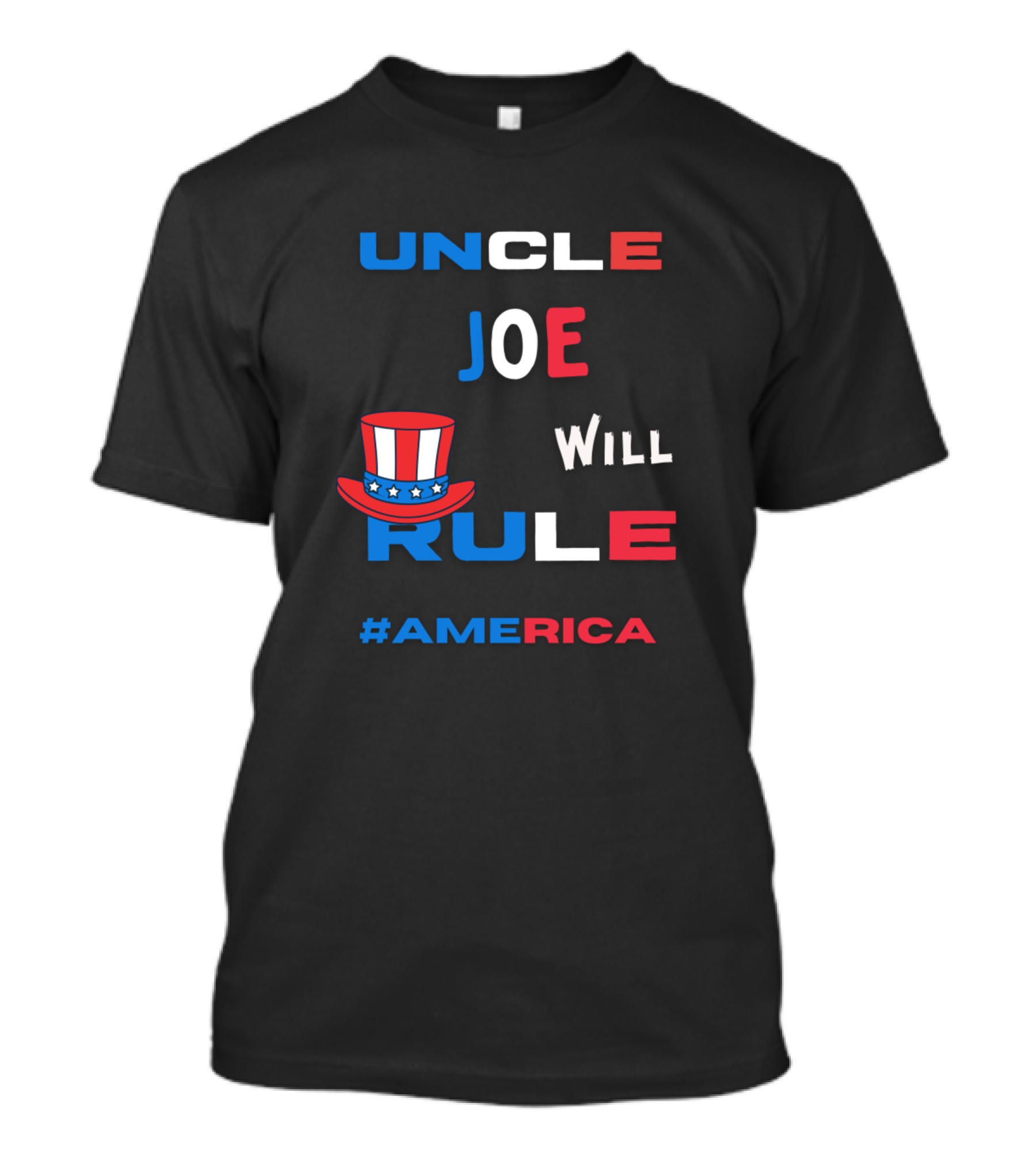 Uncle Joe Will Rule #America Joe Biden T-Shirt
