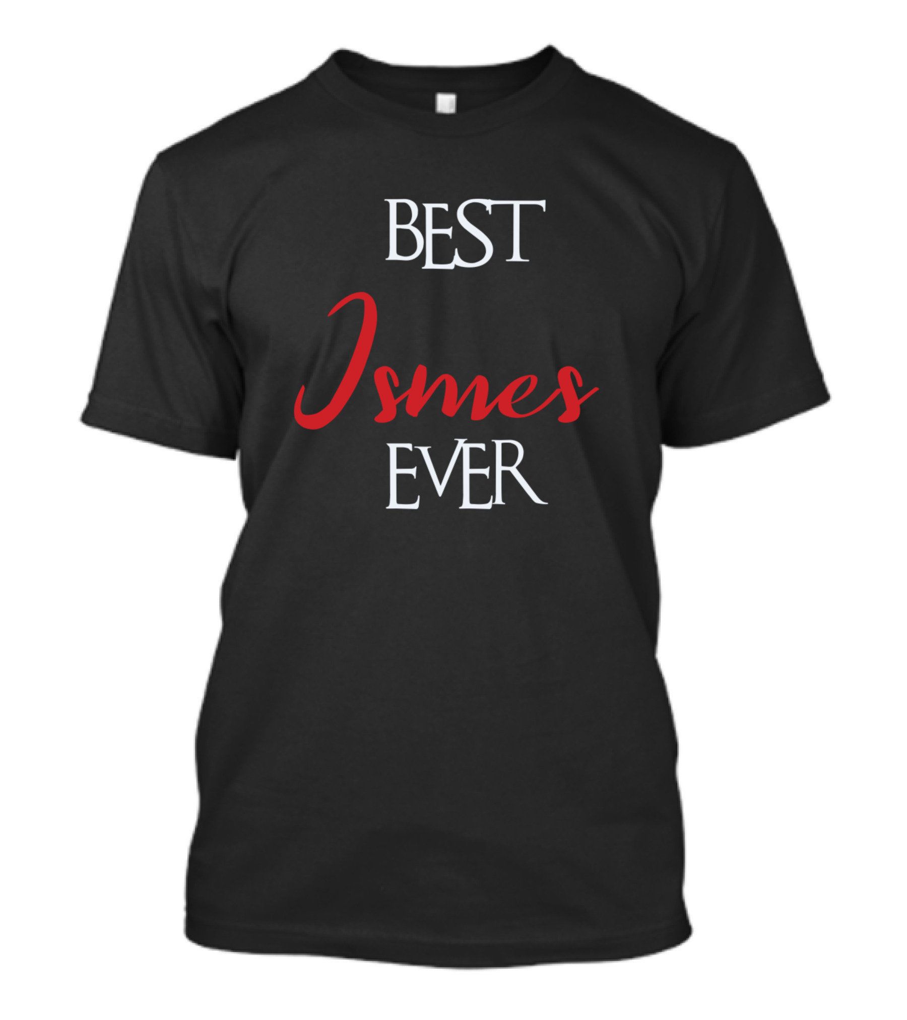 Best Jsmes Ever Jsmes T-Shirt