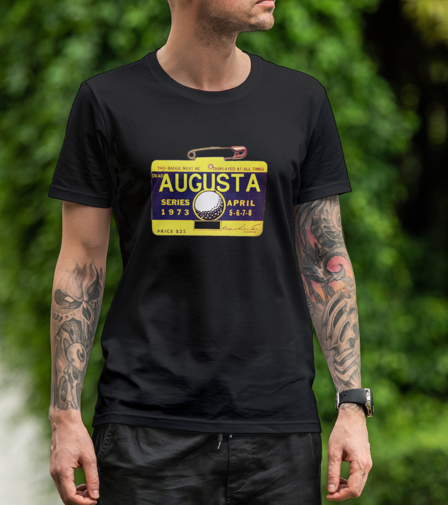 Dead Augusta Series April 1973 Badge Display T-Shirt