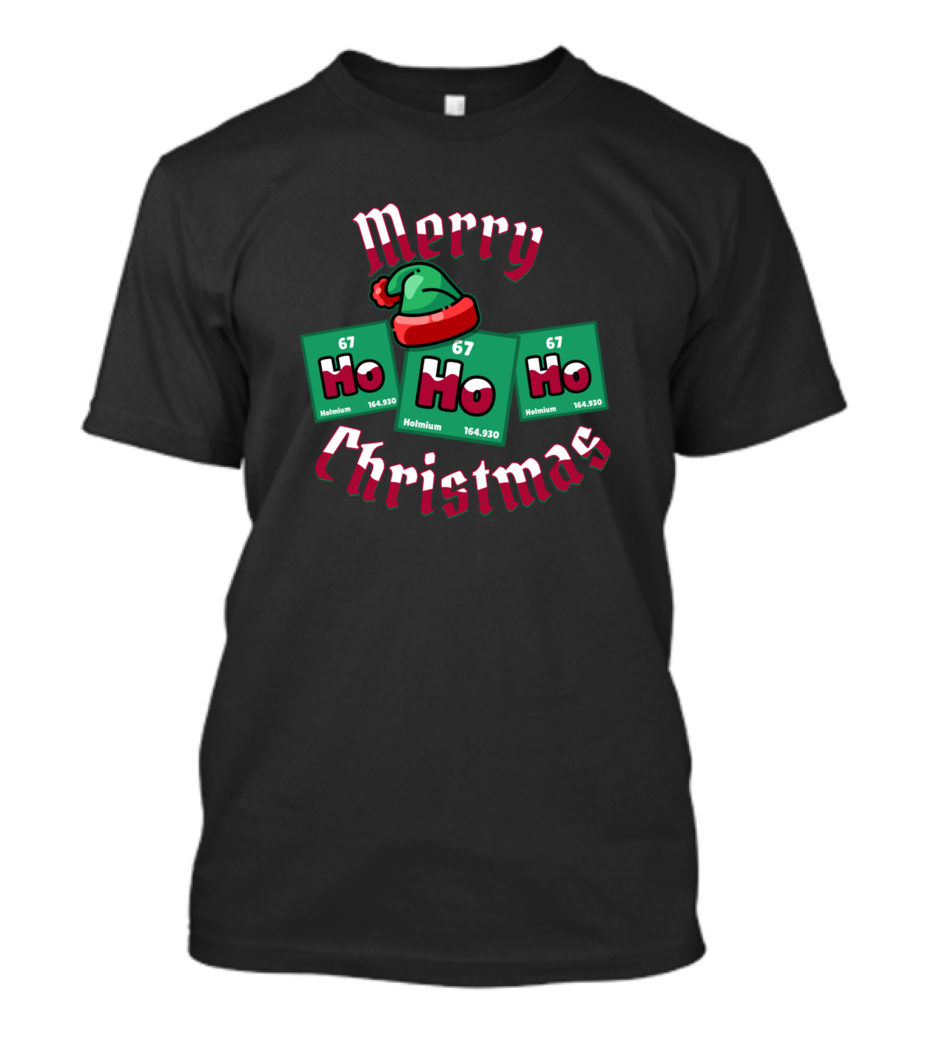 Merry Christmas Ho Ho Ho Holmium Periodic Elements Santa Hat T-Shirt