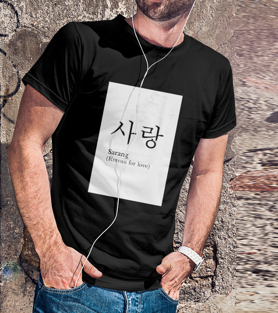 Sarang 사랑 Korean For Love T-Shirt