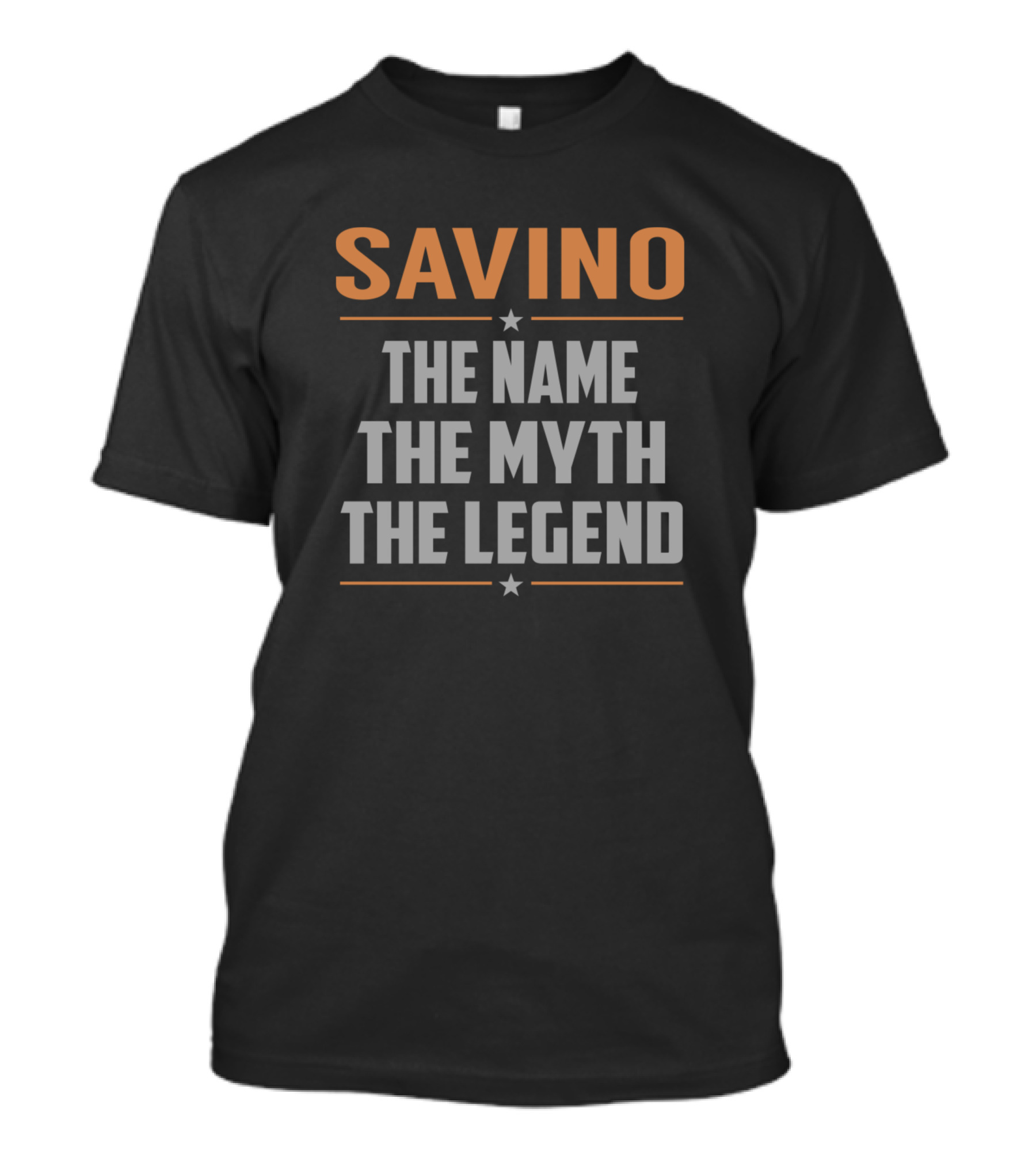 Savino The Name The Myth The Legend Classic T-Shirt