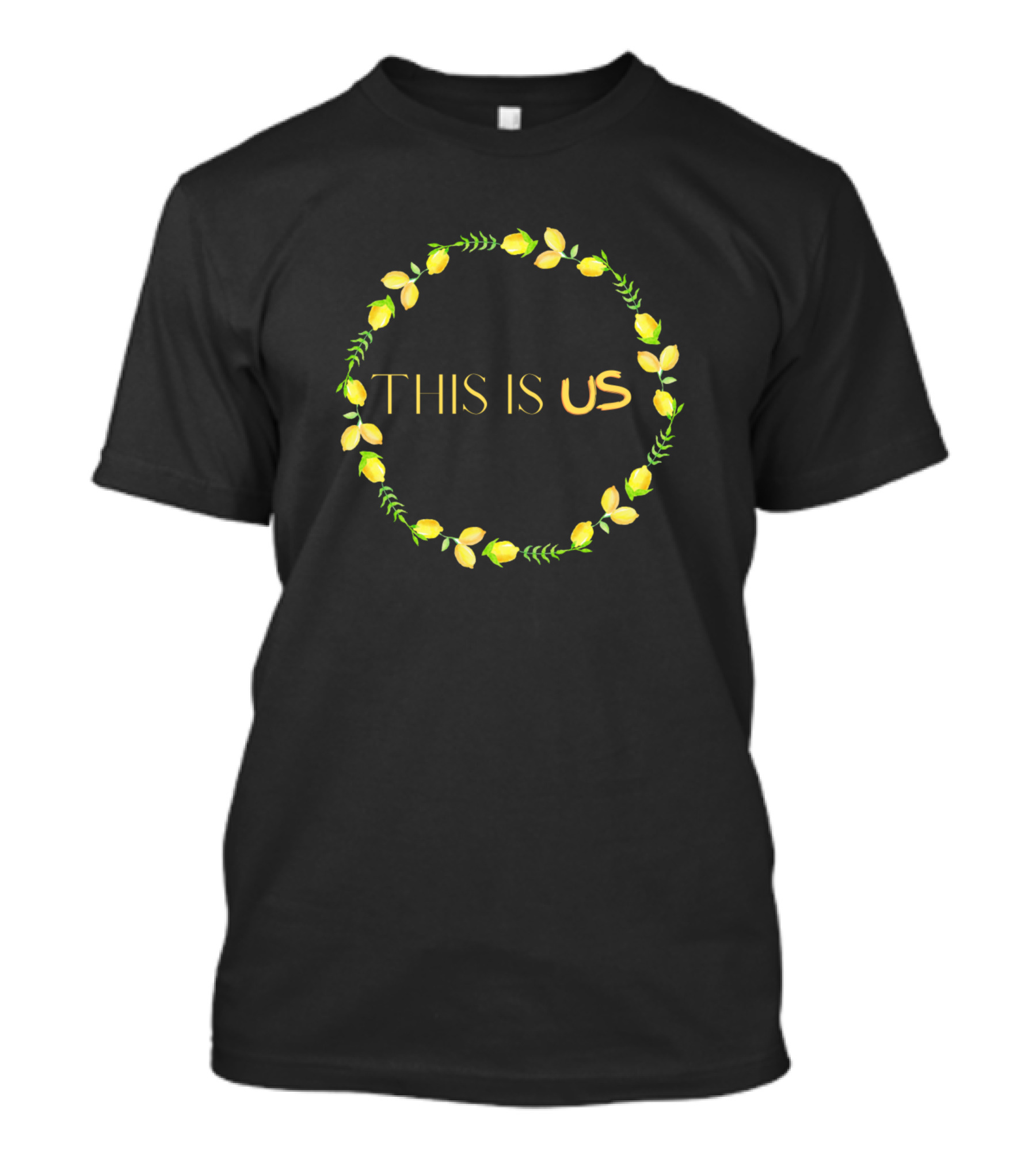 This Is Us Lemon Wreath Circle T-Shirt