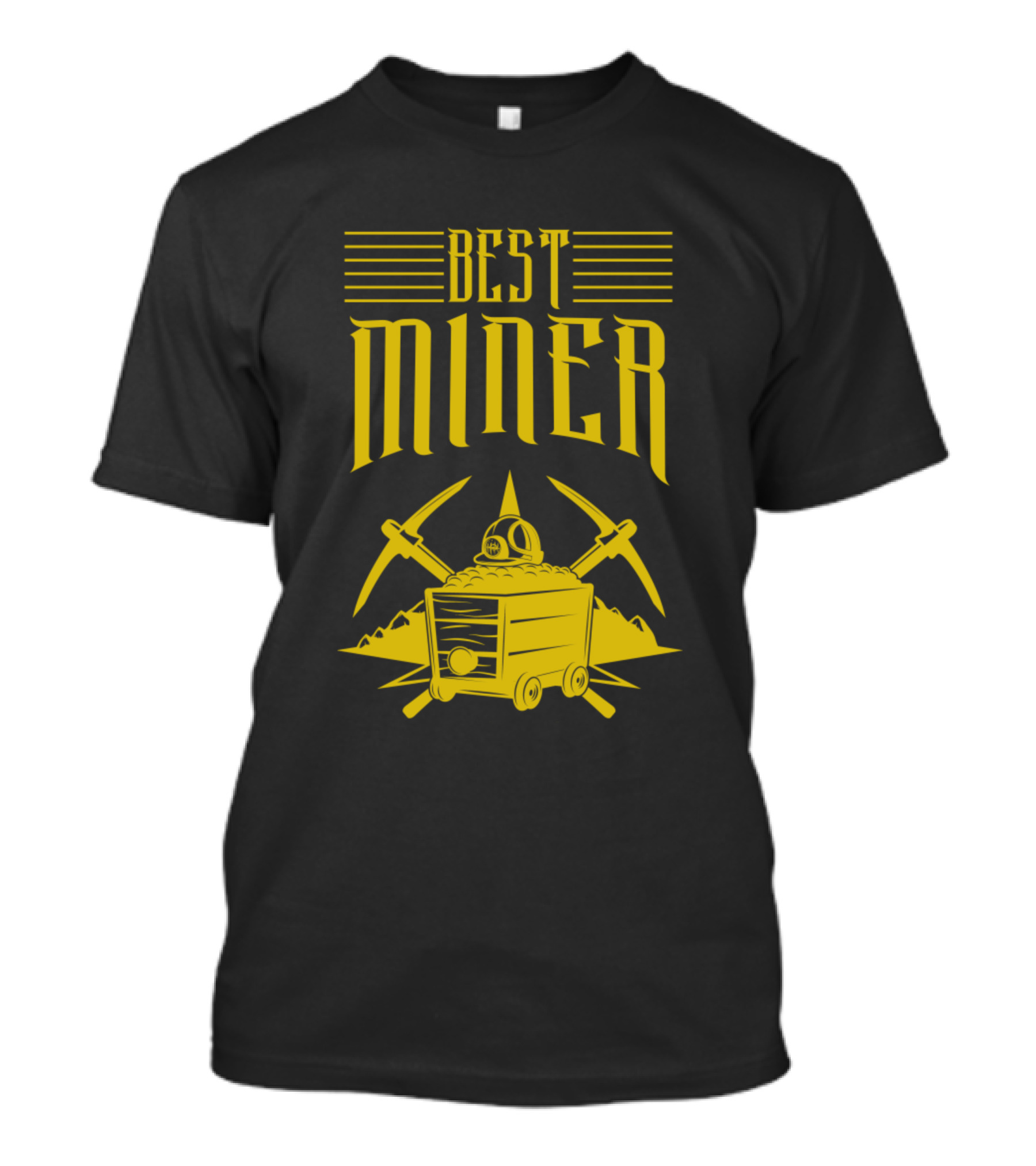 Best Miner Pickaxe Mining Cart Helmet T-Shirt