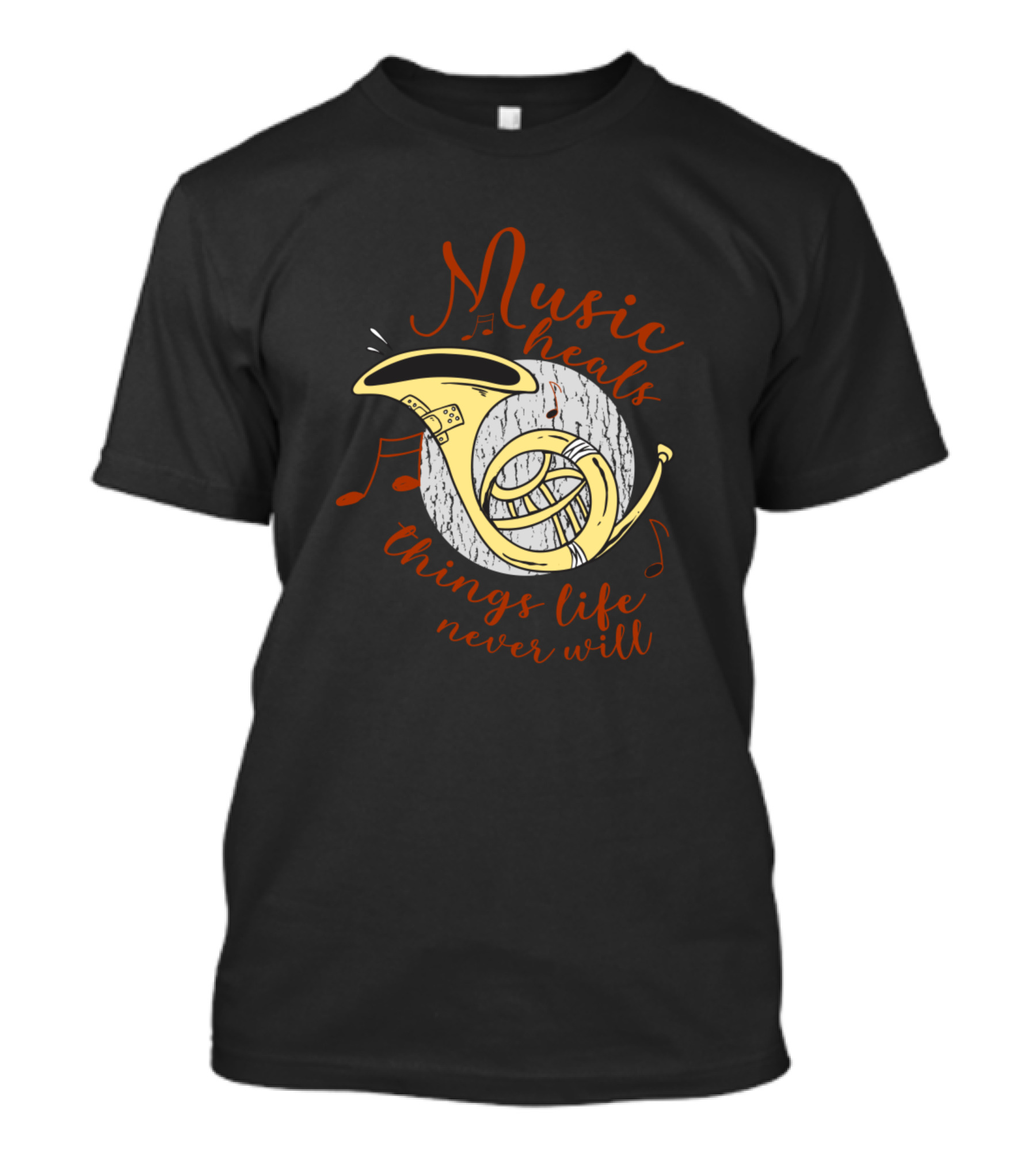 Music Heals Things Life Never Will Saxophone For Brass Music Fans T-Shirt