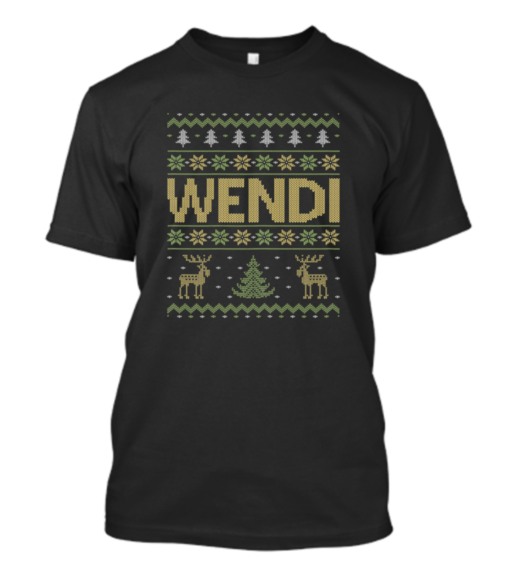 Wendi Ugly Christmas Sweater Reindeer Trees Snowflakes T-Shirt