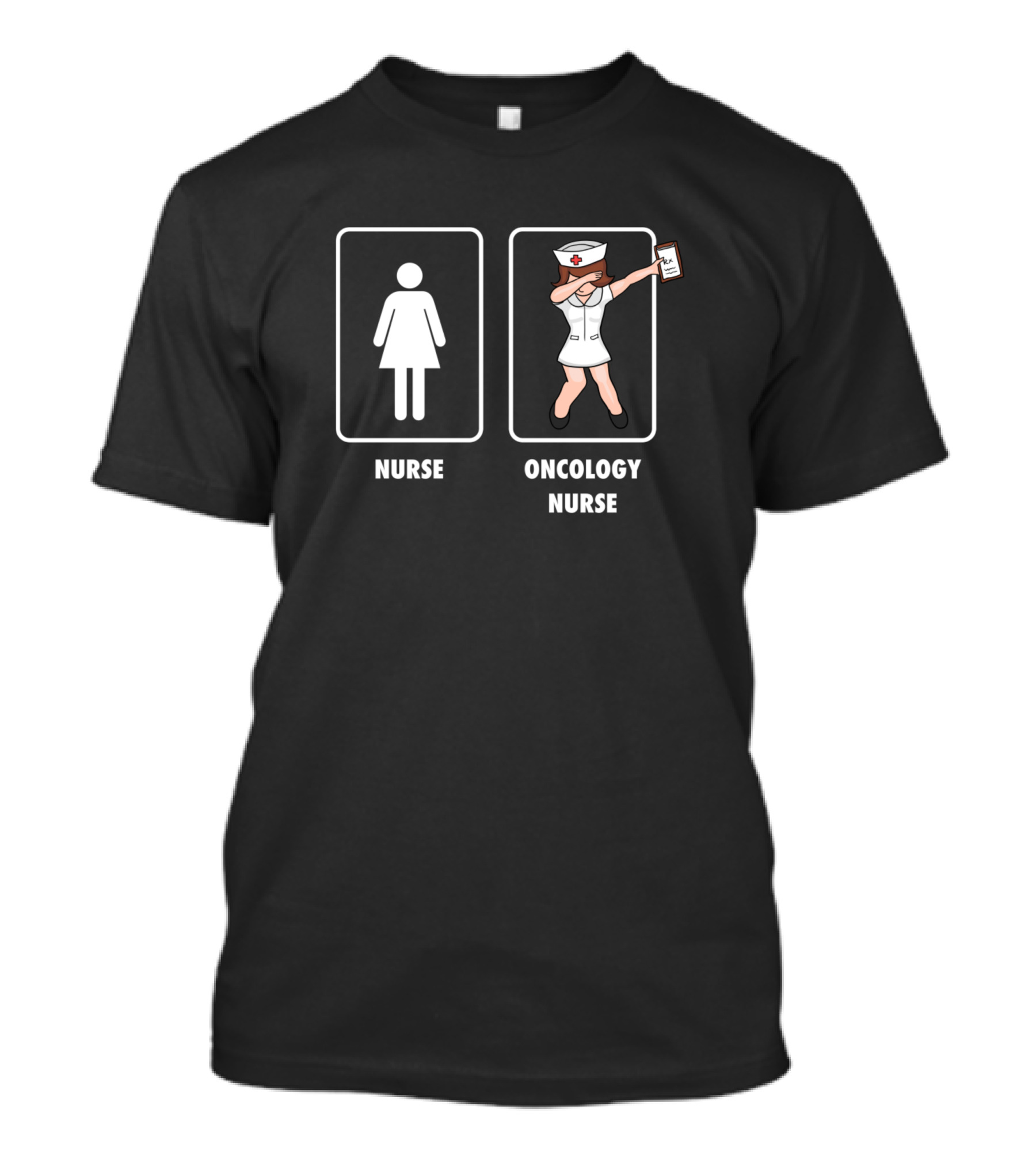 Nurse Oncology Nurse Dabbing Medical Profession Health T-Shirt