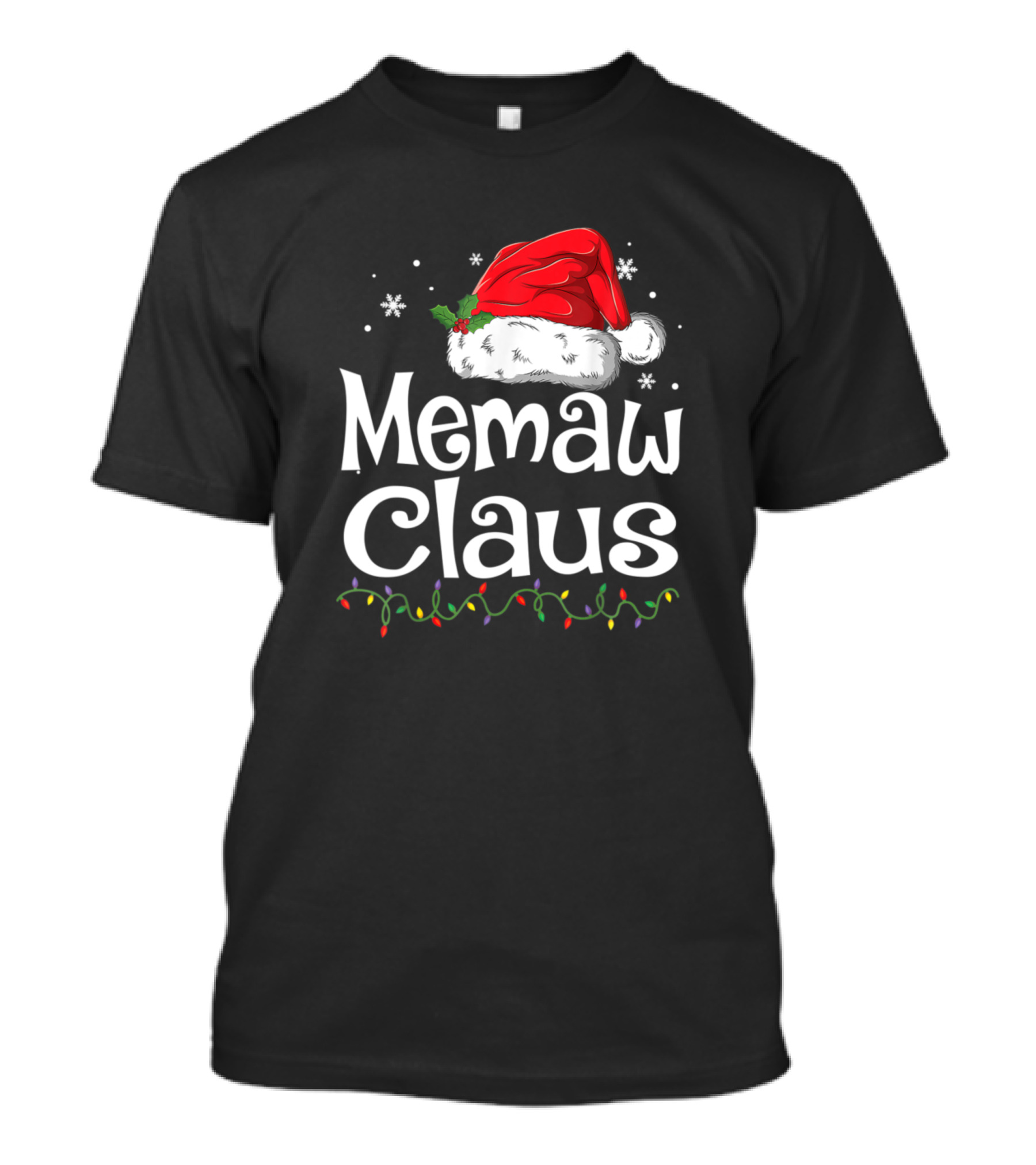 Memaw Claus Christmas Santa Hat With Holiday Lights And Snowflakes T-Shirt
