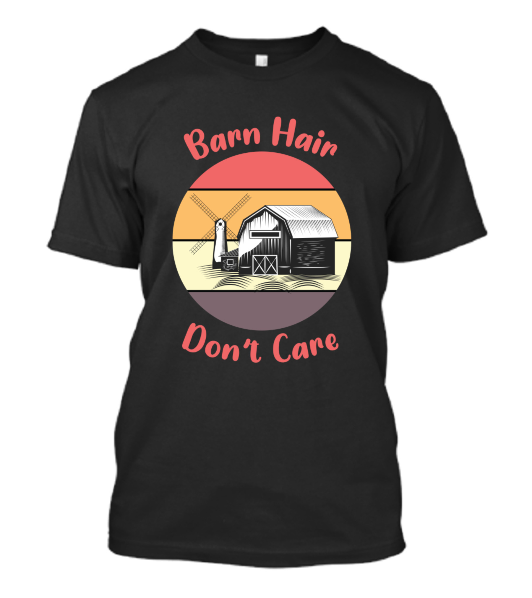Barn Hair Don't Care Windmill Barn T-Shirt