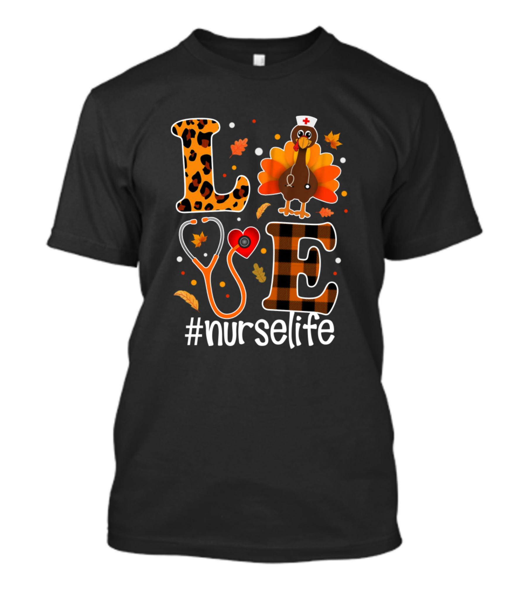 LOVE Turkey Stethoscope #Nurselife T-Shirt