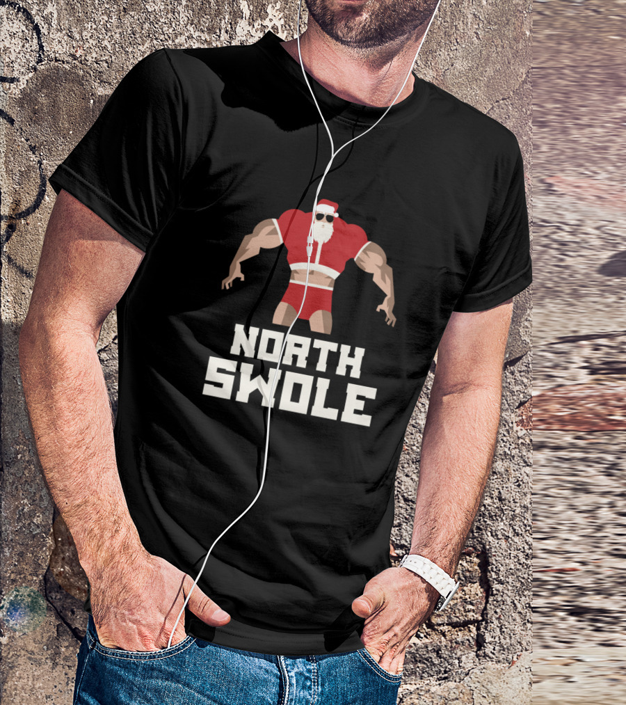 North Swole Muscle Santa Christmas Gym Fitness T-Shirt