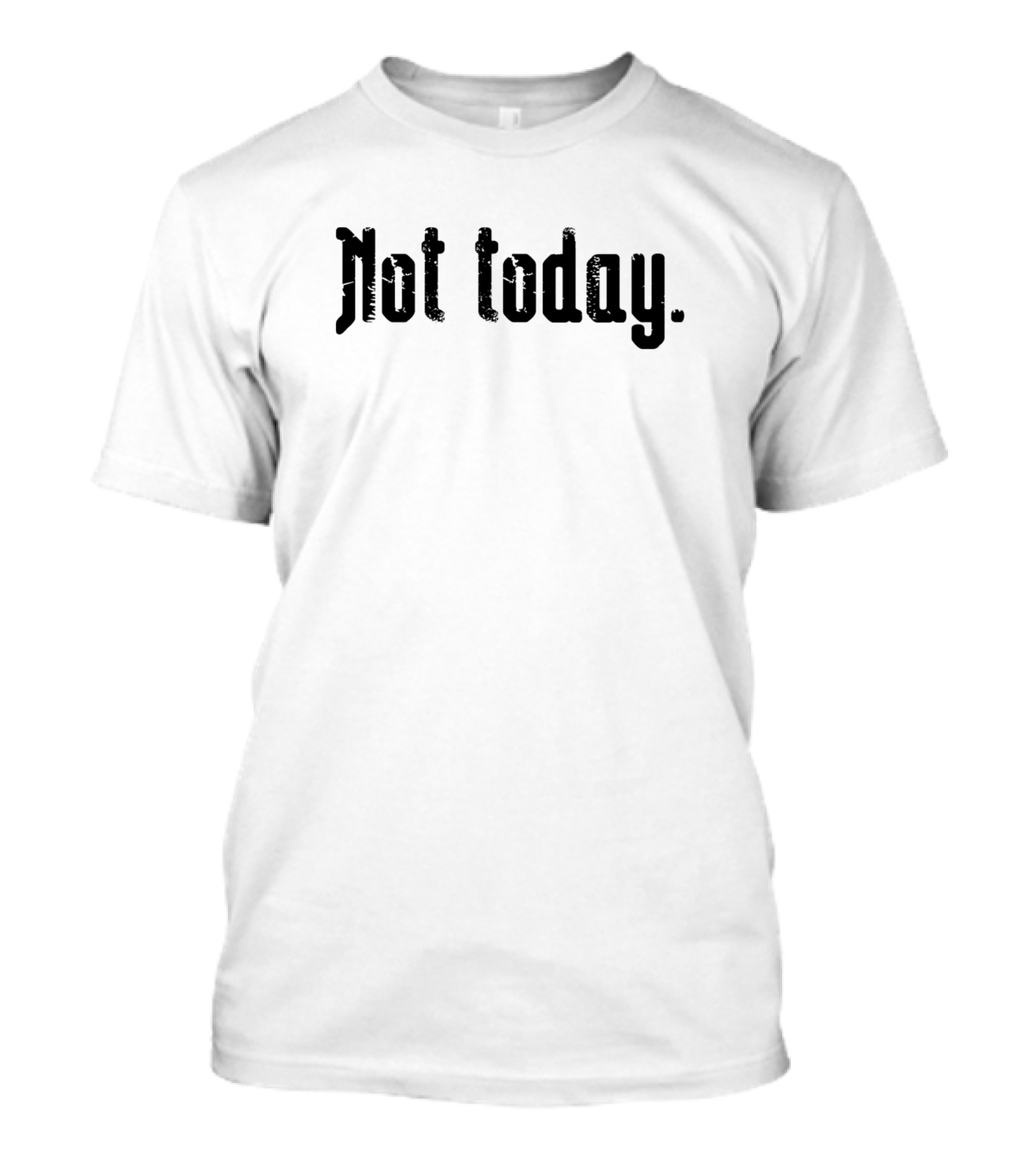 Not Today Game Of Thrones Arya Stark T-Shirt