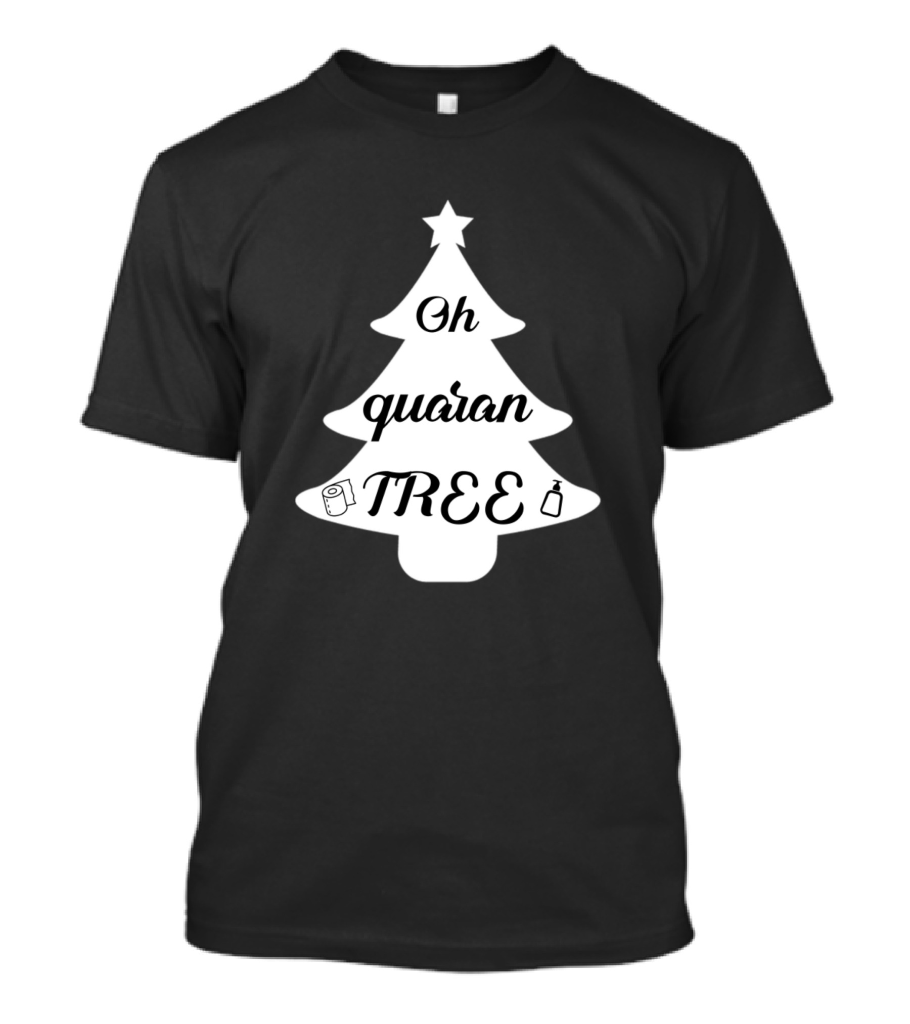 Oh QuaranTree Christmas Humor Pandemic Toilet Paper Hand Sanitizer T-Shirt