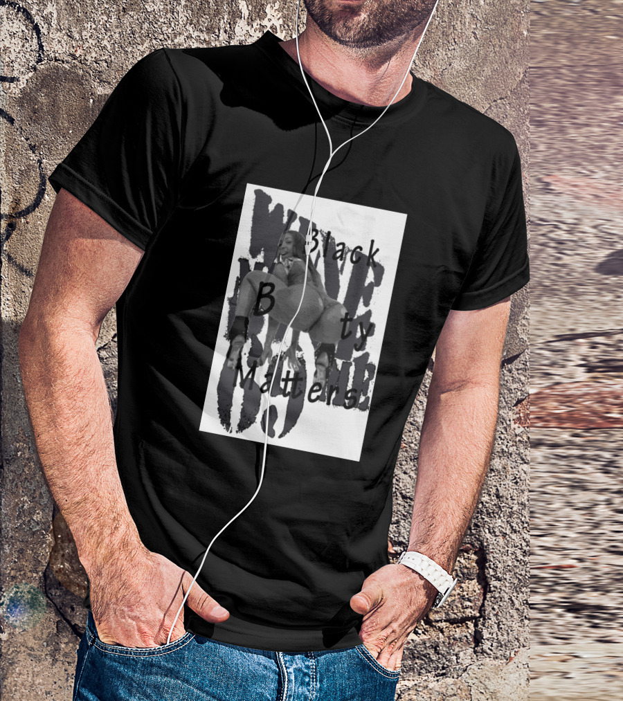 Wine Me Dine Me Black Booty Matters T-Shirt