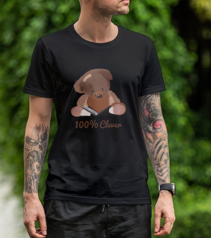 100% Clever Teddy Reading Book T-Shirt