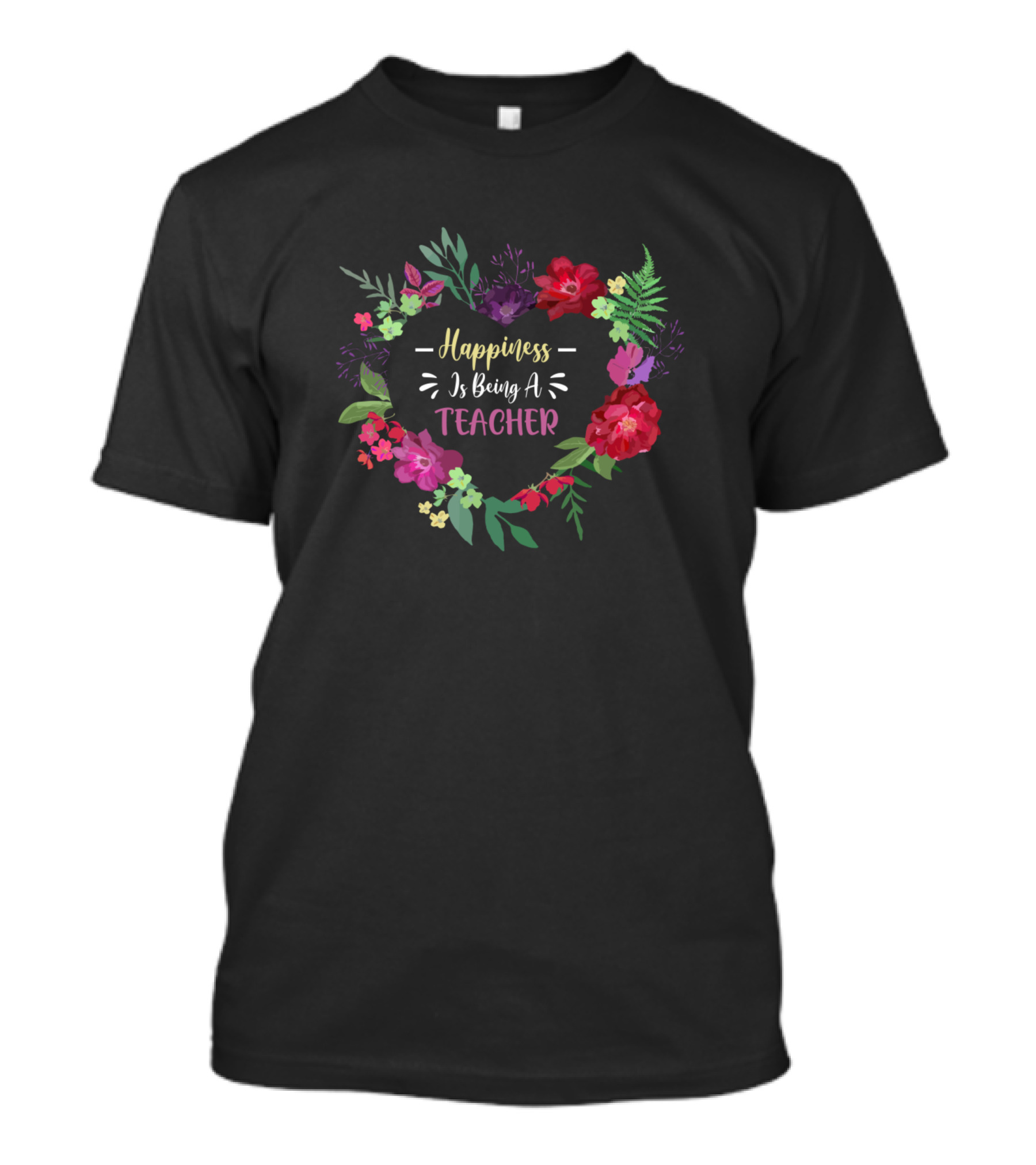 Happiness Is Being A Teacher Floral Heart T-Shirt
