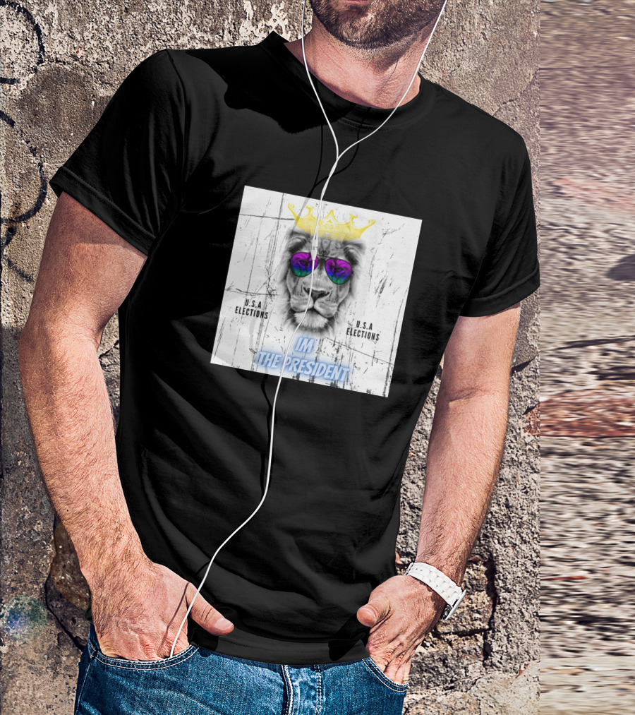 U.S.A Elections Lion Crown Im The President T-Shirt