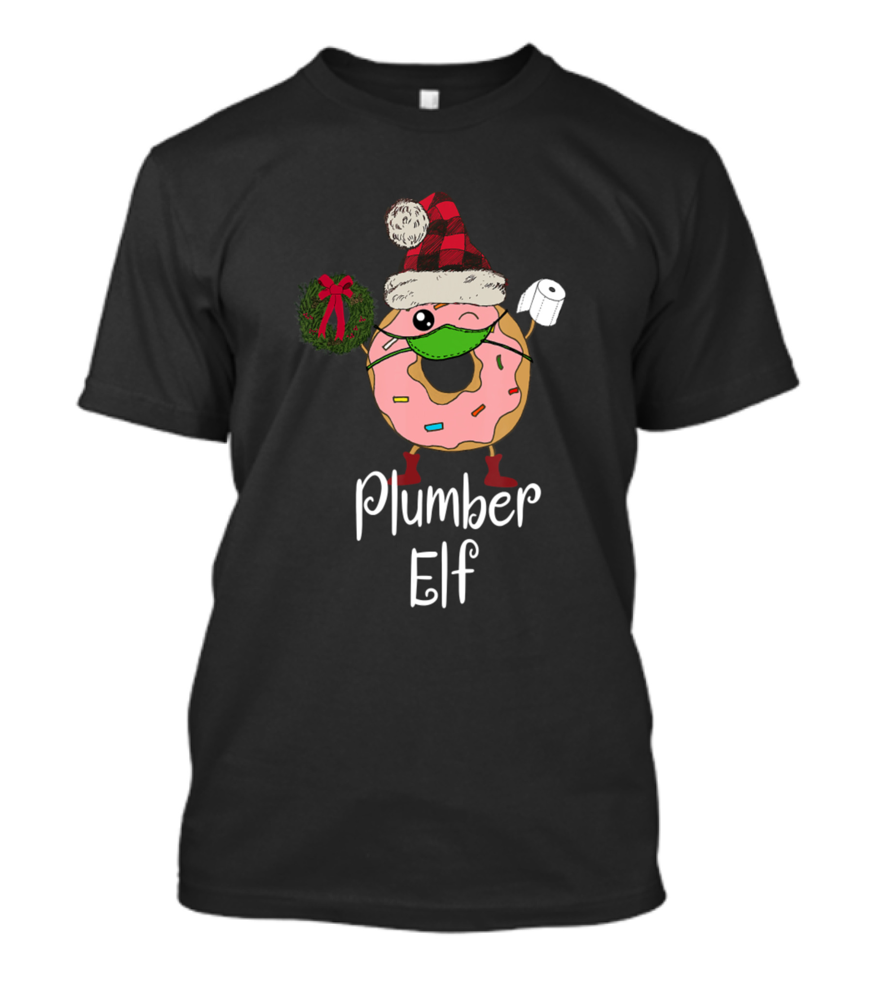 Plumber Elf Donut Christmas Wreath Santa Hat Toilet Paper T-Shirt