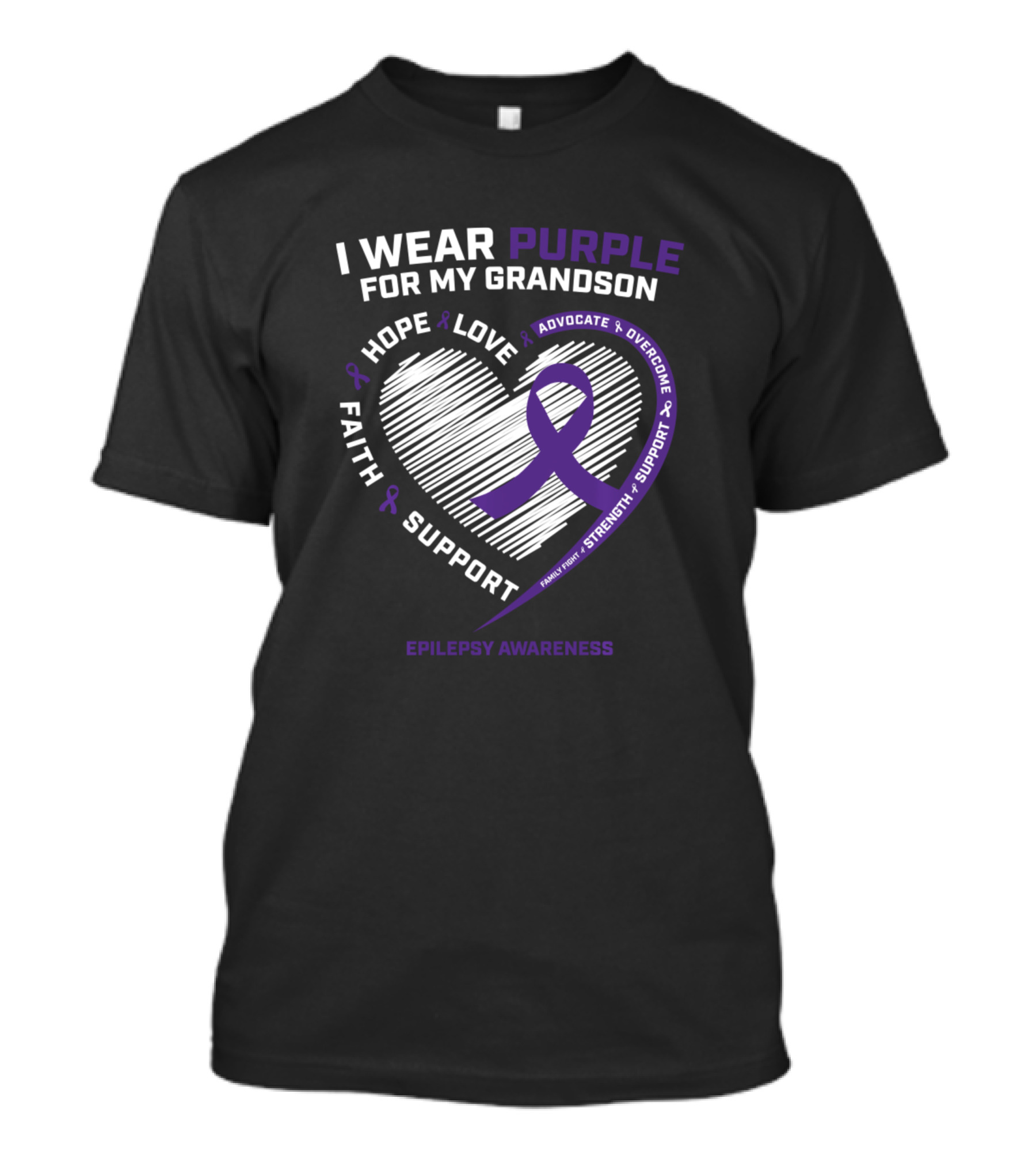 I Wear Purple For My Grandson Hope Love Faith Support Advocate Overcome Strength Epilepsy Awareness T-Shirt
