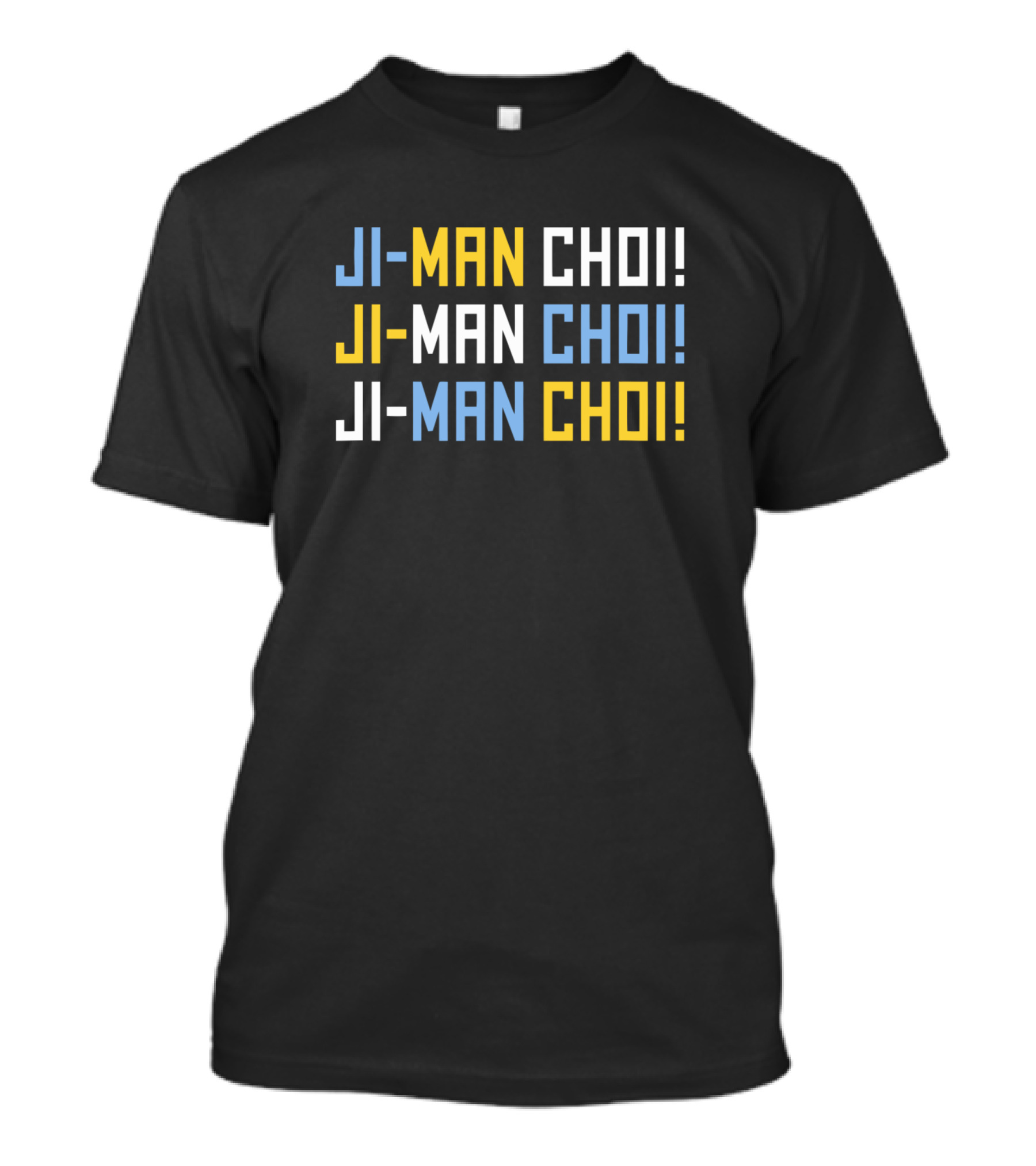 JI-MAN CHOI JI-MAN CHOI JI-MAN CHOI T-Shirt