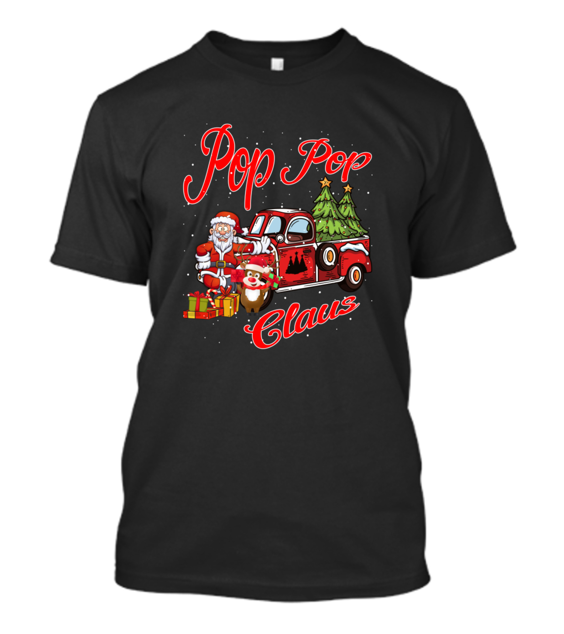Pop Pop Claus Santa Claus Christmas Truck With Gifts And Trees T-Shirt