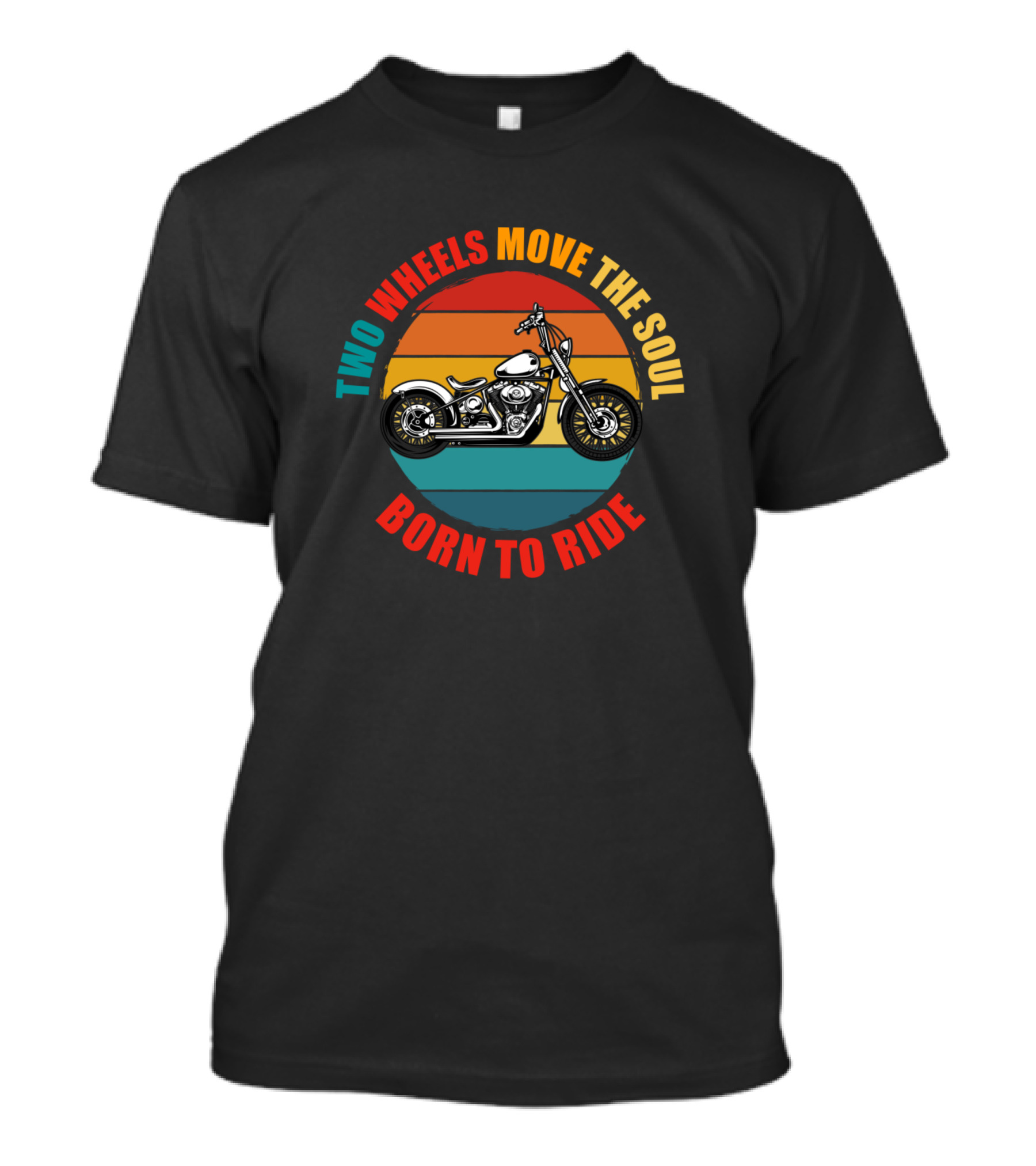 Two Wheels Move The Soul Born To Ride Motorcycle Vintage Retro Stripes T-Shirt