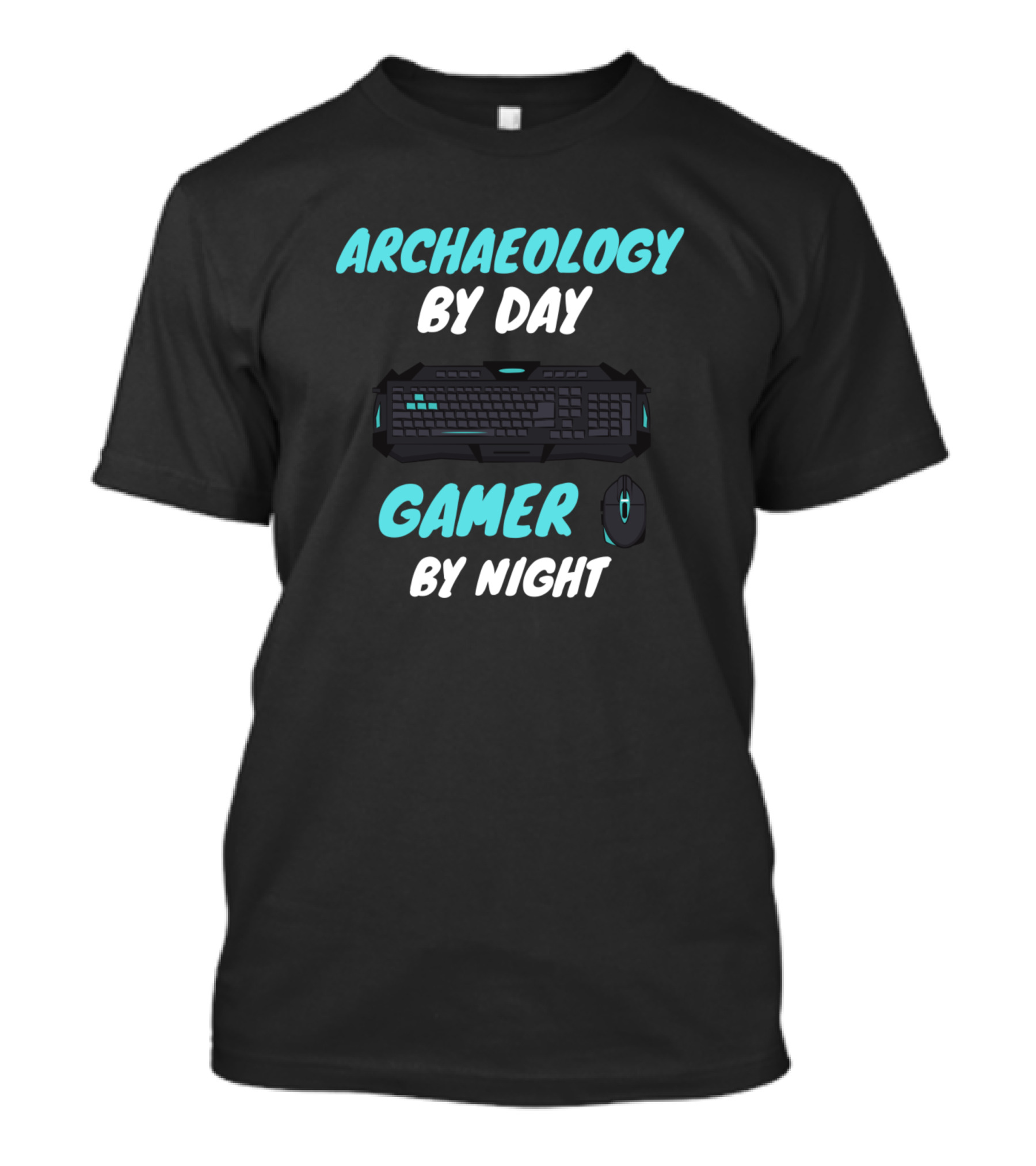 ARCHAEOLOGY BY DAY GAMER BY NIGHT T-Shirt