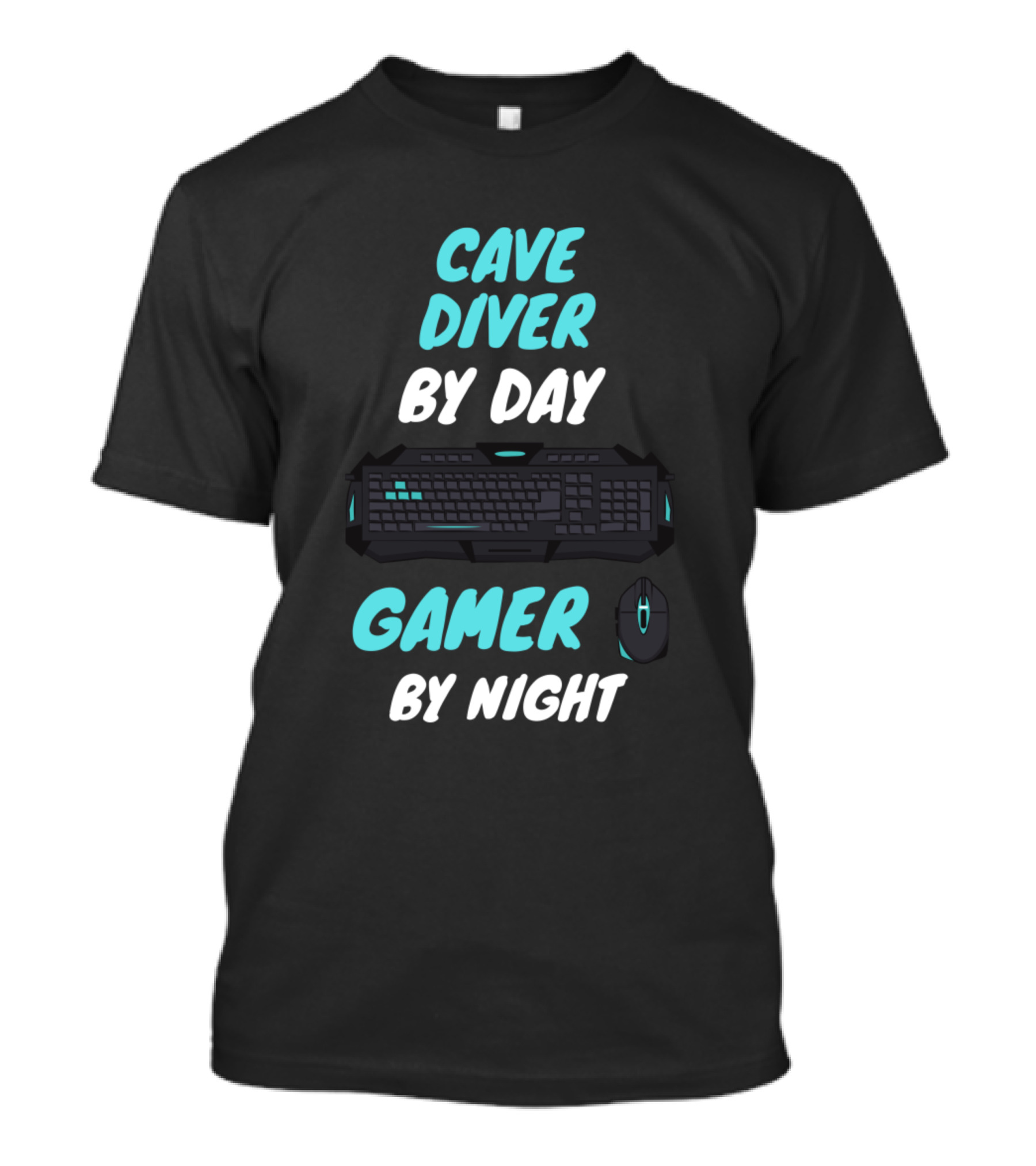 Cave Diver By Day Gamer By Night Keyboard Mouse T-Shirt