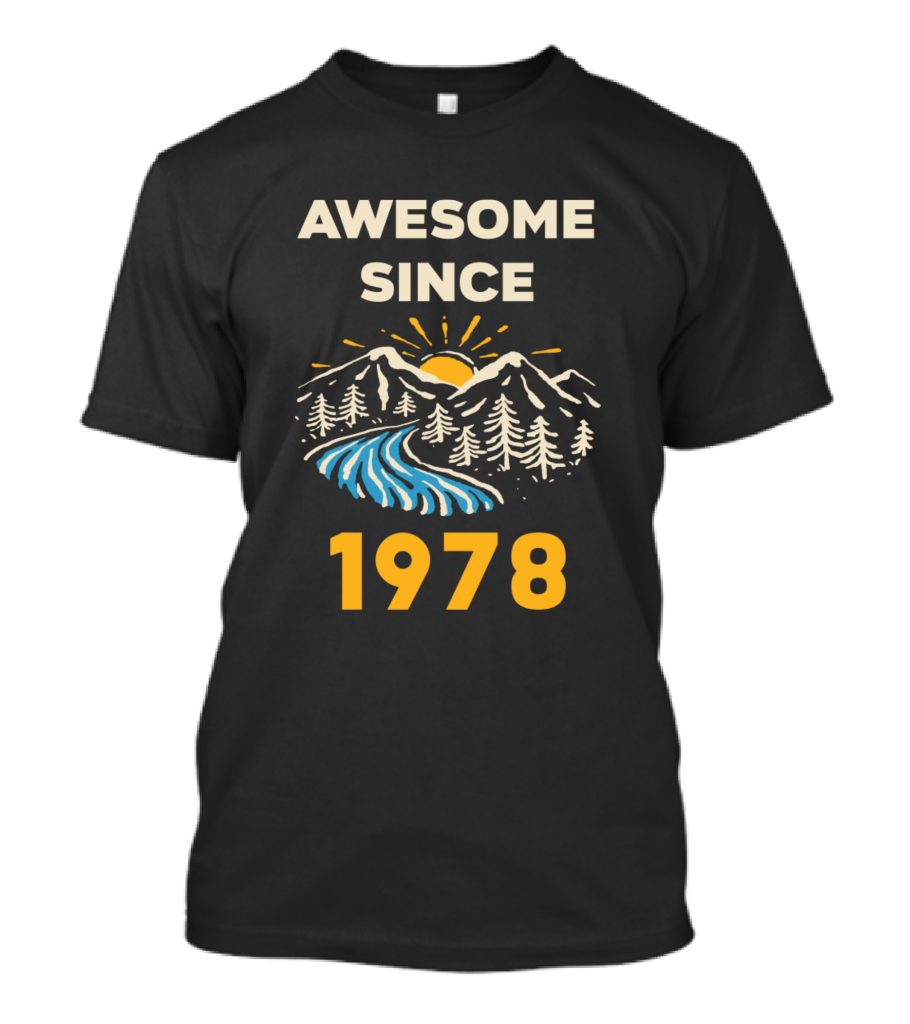 AWESOME SINCE 1978 Landscape Mountains Sun River T-Shirt