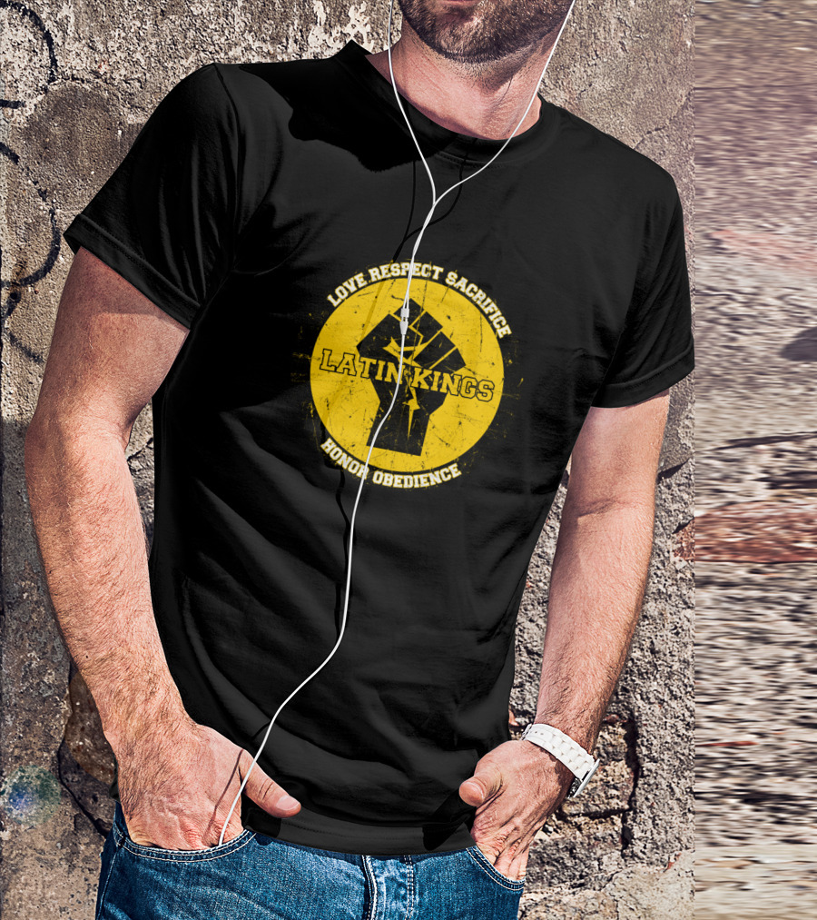 Latin Kings Love Respect Sacrifice Honor Obedience Fist Circle T-Shirt