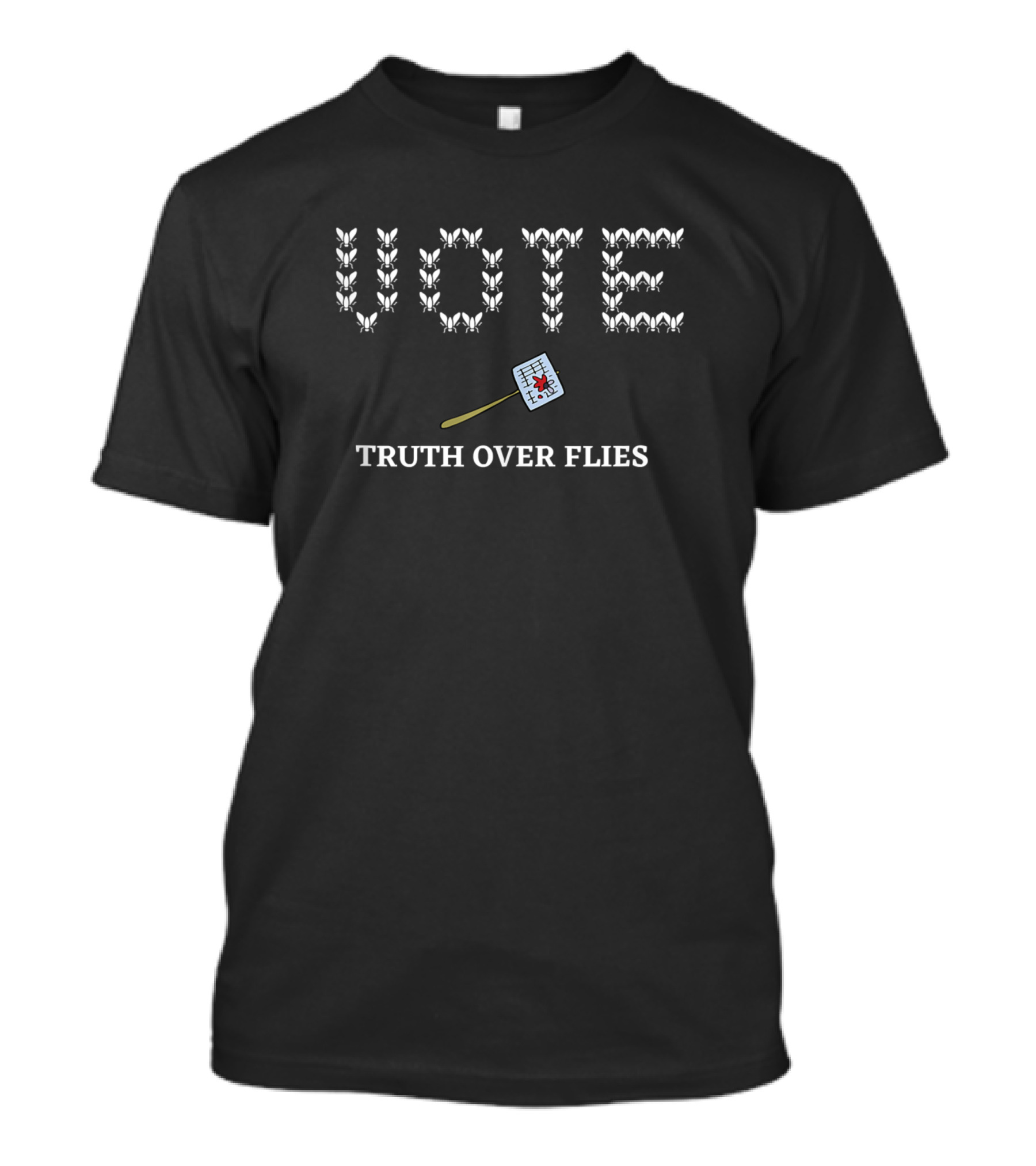 Truth Over Flies Vote For Biden Swatter T-Shirt