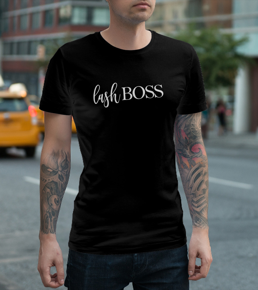 Lash Boss Eyelash Extension Entrepreneur Confidence T-Shirt