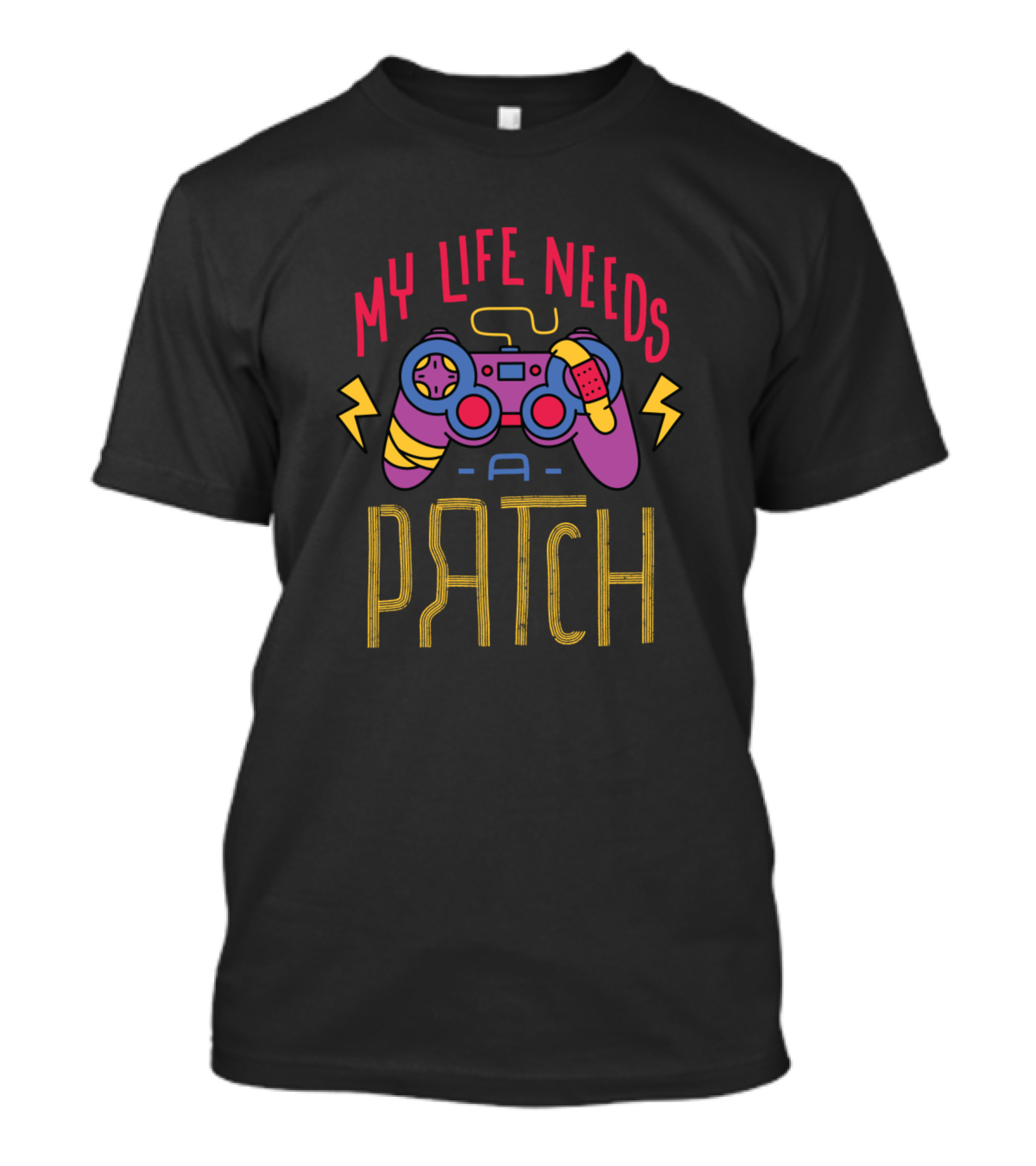 My Life Needs A Patch Gaming Controller With Lightning Bolts T-Shirt