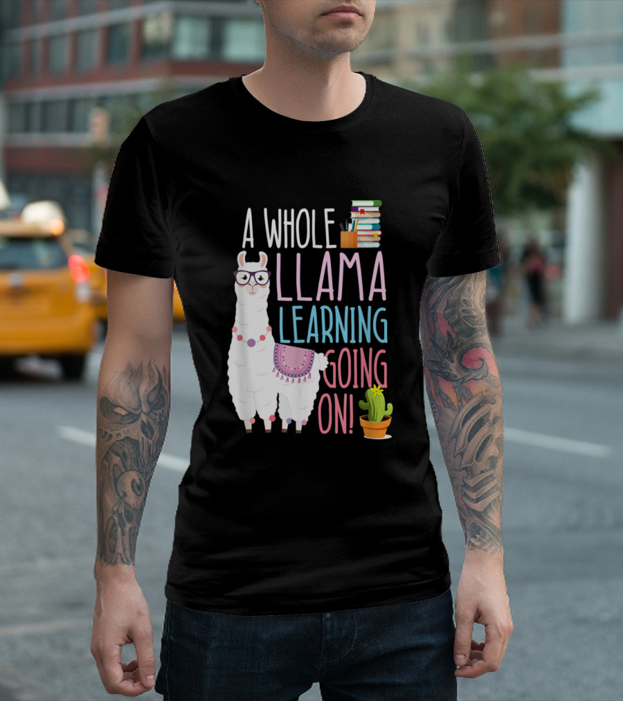 A Whole Llama Learning Going On with Books and Cactus T-Shirt